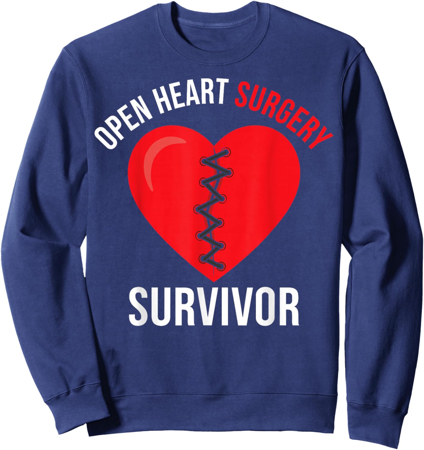 Open Heart Surgery Survivor - Heart Recovery Warriors Sweatshirt - Sweatshirt | Navy