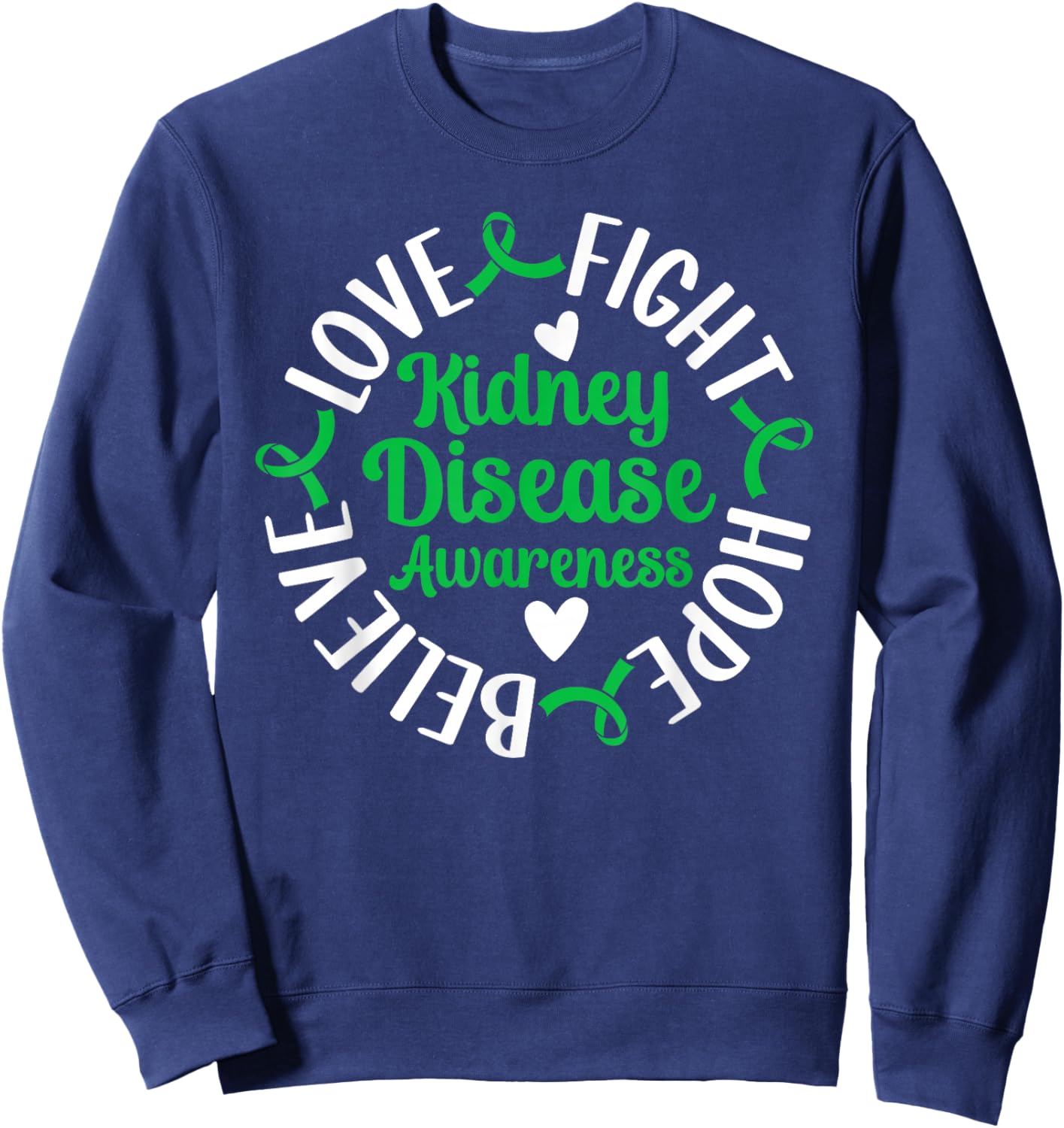 Fight Hope Kidney Disease Awareness Kidney Disease Survivor Sweatshirt - Sweatshirt | Navy