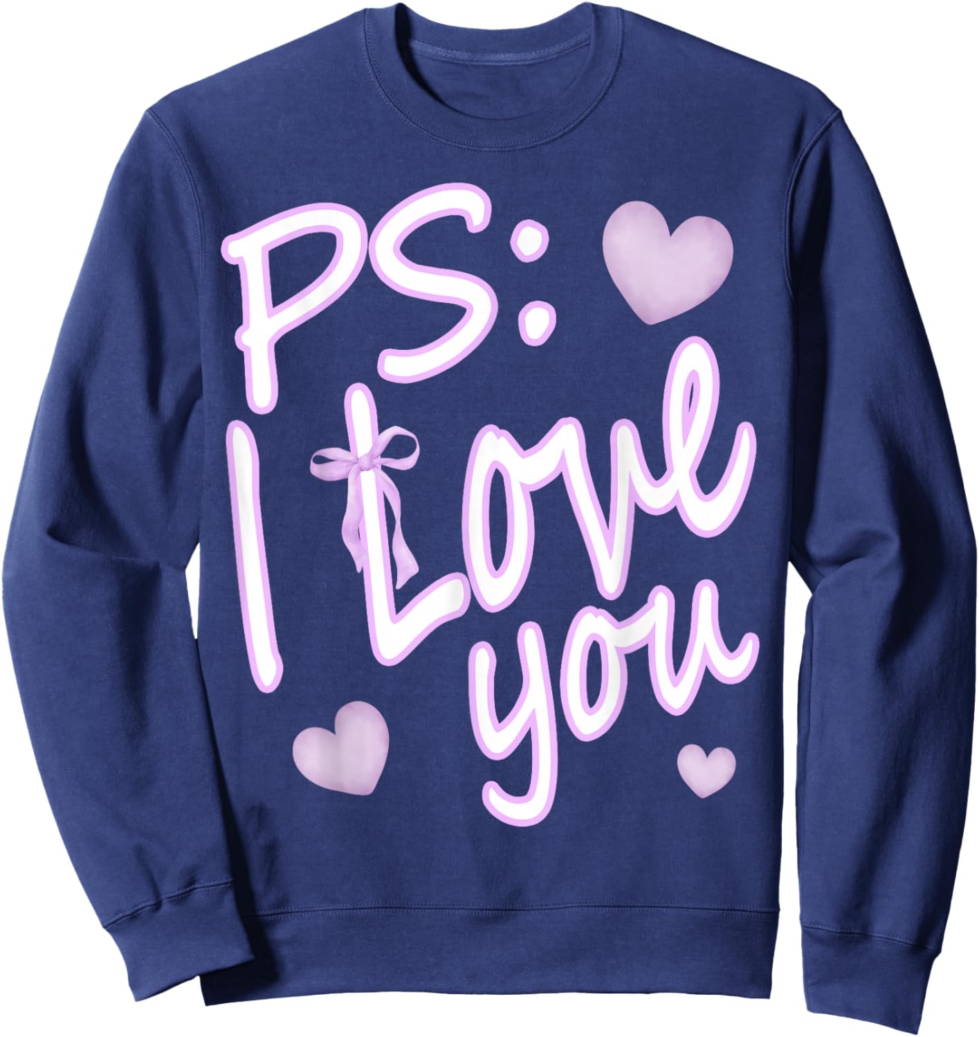 PS I Love You Day Valentine's Day Purple Heart Women Men Kid Sweatshirt - Sweatshirt | Navy