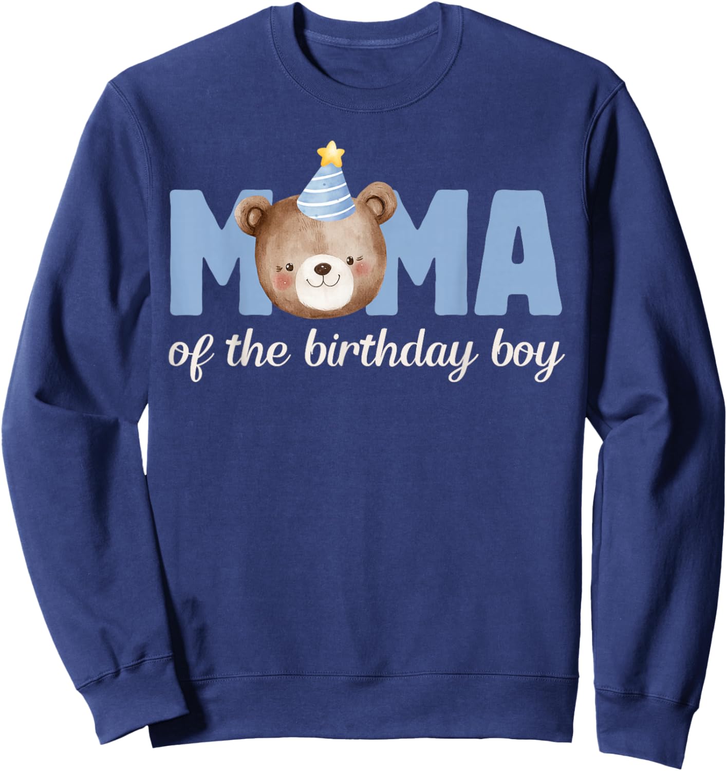 Mama Teddy Bear 1st Birthday Boy Party Family Matching Sweatshirt - Sweatshirt | Navy