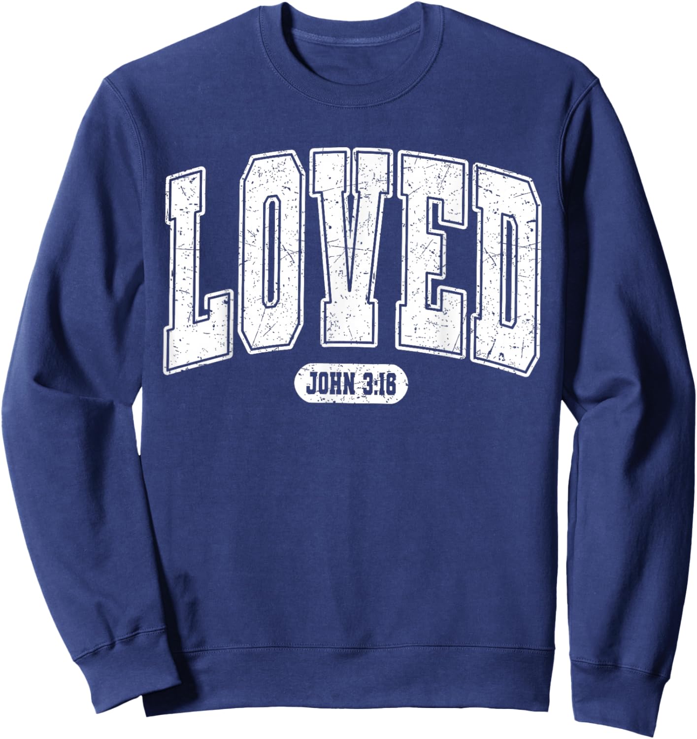 Loved Christian Faith Heart Valentines Day Men Women Kids Sweatshirt - Sweatshirt | Navy