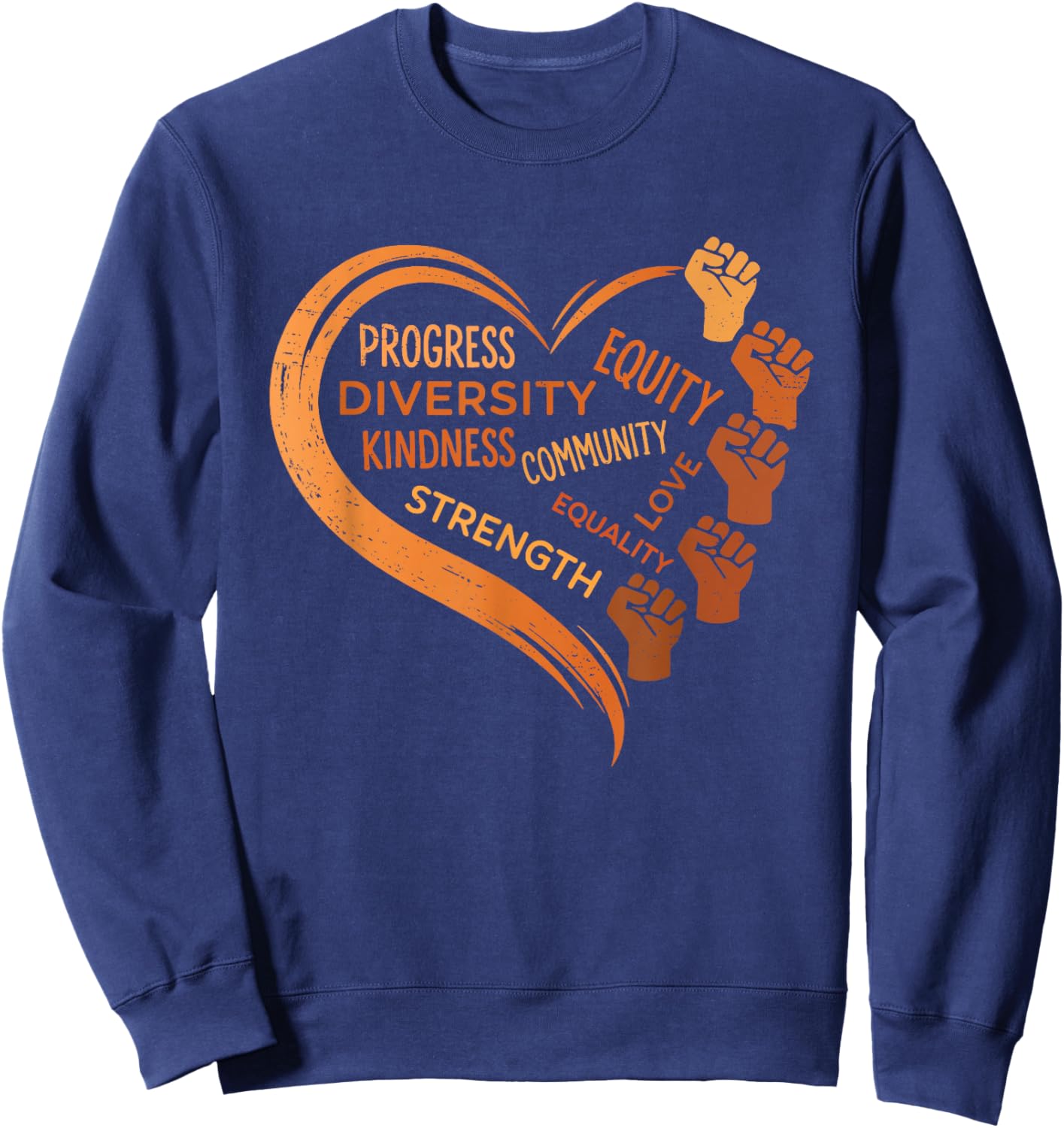 Black History Fists Diversity Equity Unity Sweatshirt - Sweatshirt | Navy