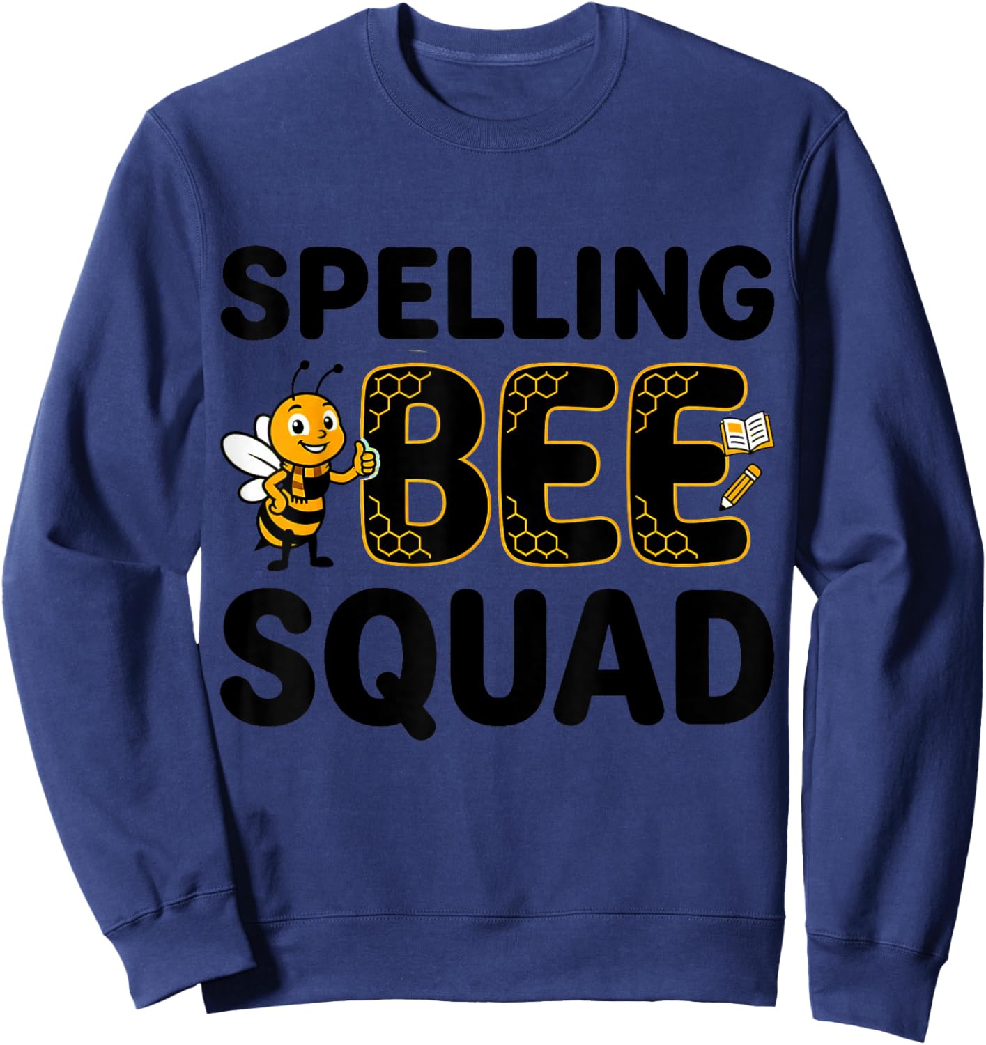Spelling BEE Squad Funny School Design Sweatshirt - Sweatshirt | Navy