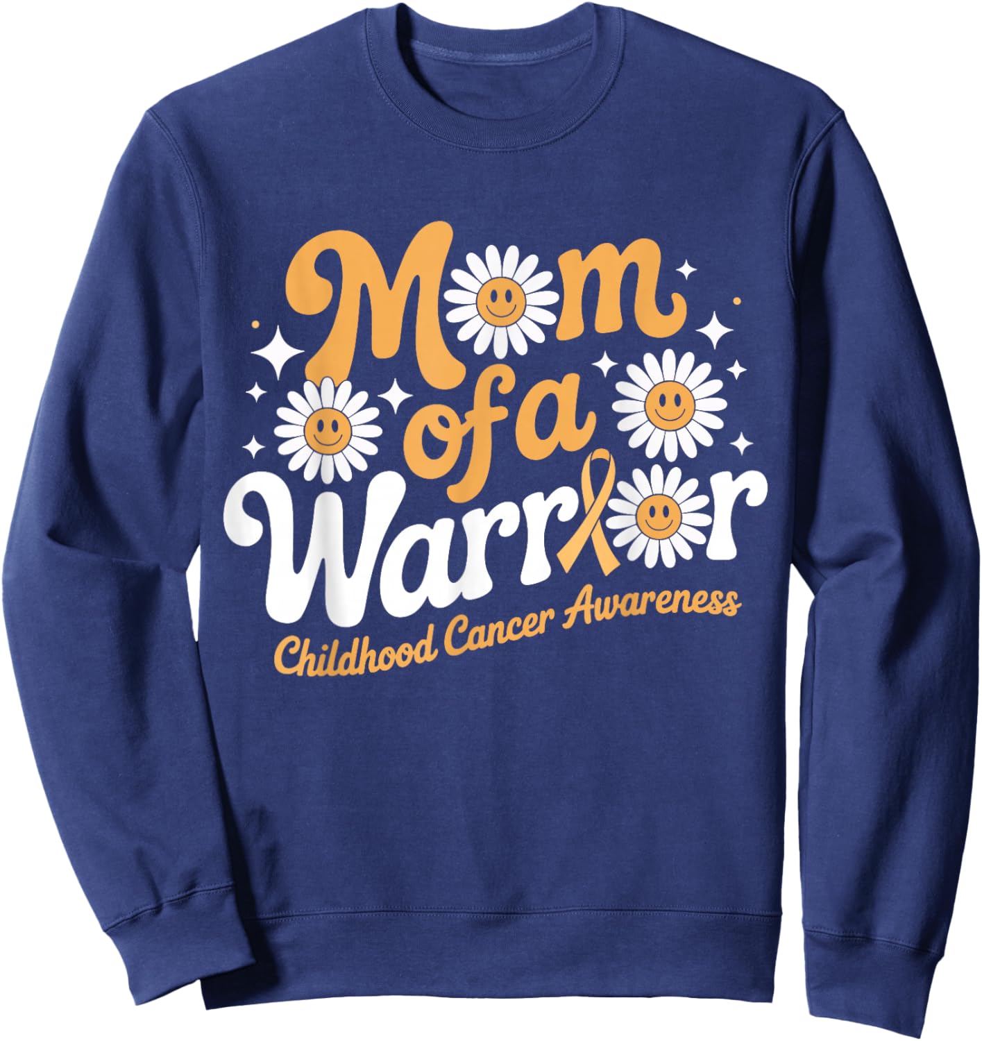 Mom of A Warrior Childhood Cancer Awareness Support Sweatshirt - Sweatshirt | Navy