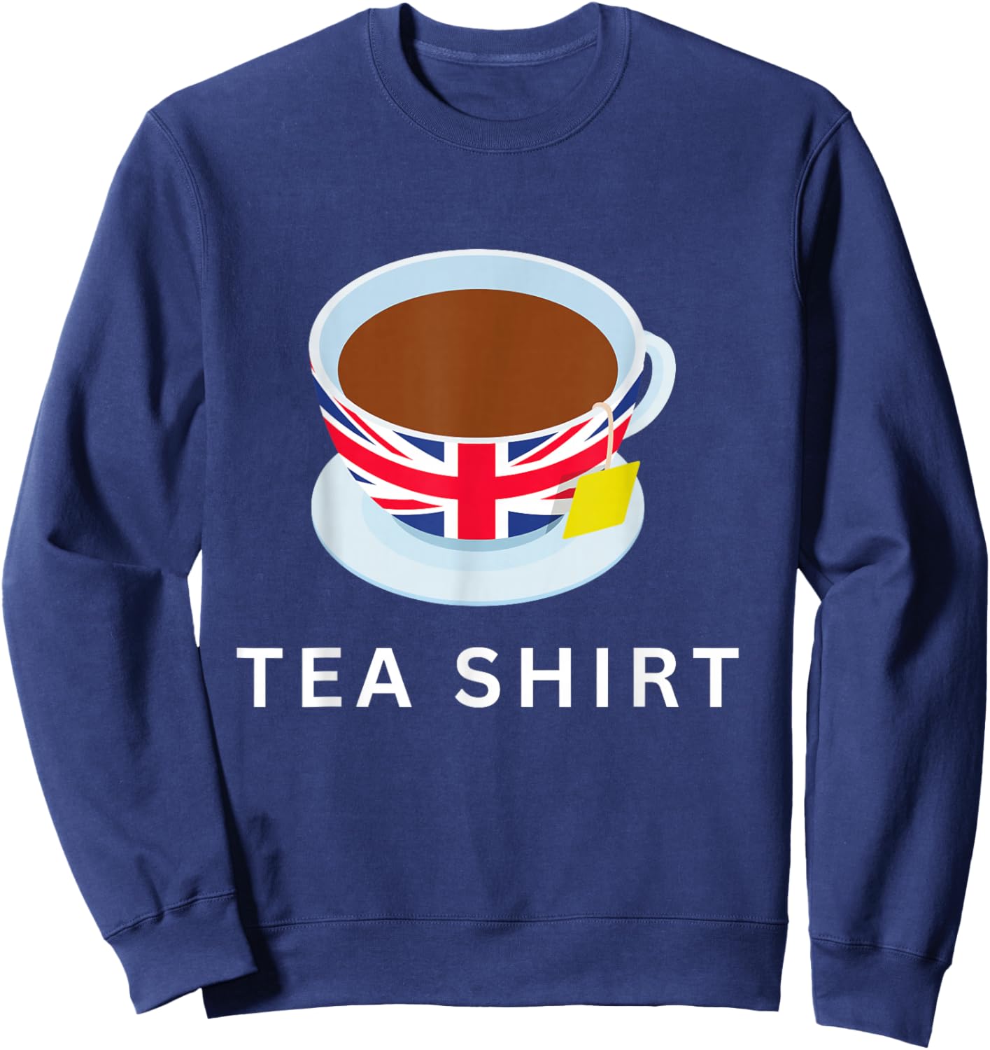 I Love English Tea UK Flag Fun Novelty Souvenir Memorabilia Sweatshirt - Sweatshirt | Navy