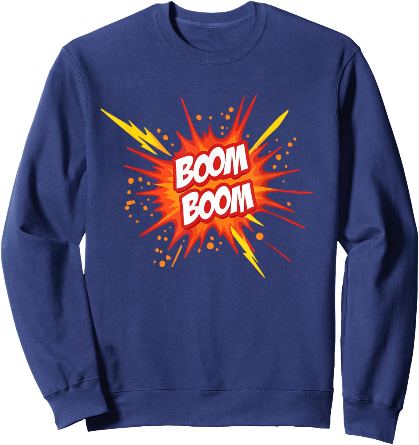 Boom Boom Design for Kids Party Fun Playful Style Sweatshirt - Sweatshirt | Navy