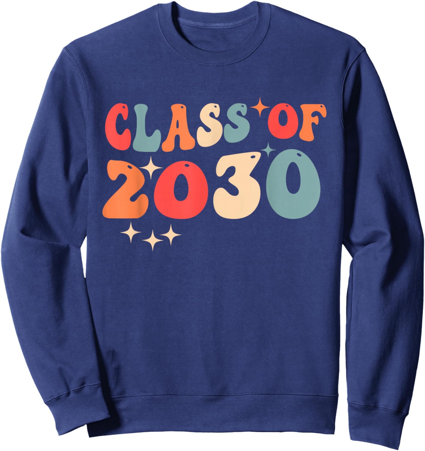 Class of 2030 Graduation First Day of School 7th Grade Sweatshirt - Sweatshirt | Navy