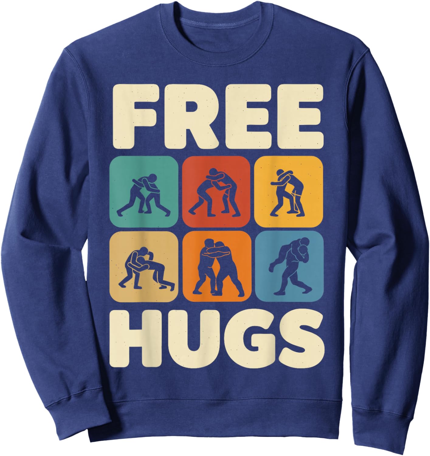 Funny Free Hugs Wrestling Shirt Men, Vintage Wrestler Sweatshirt - Sweatshirt | Navy