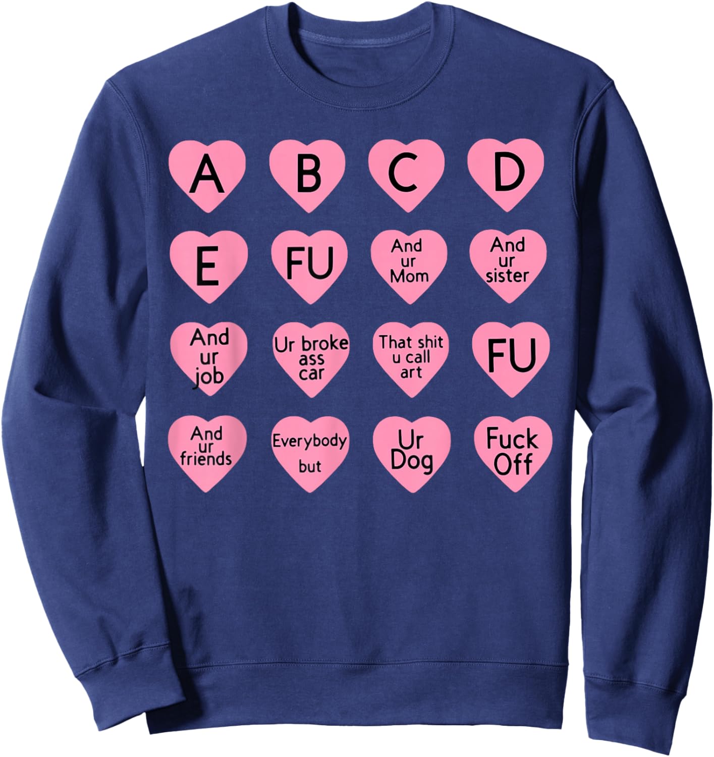 ABCDFU and Ur Mom and Ur Sister Fuck Off Sweatshirt - Sweatshirt | Navy