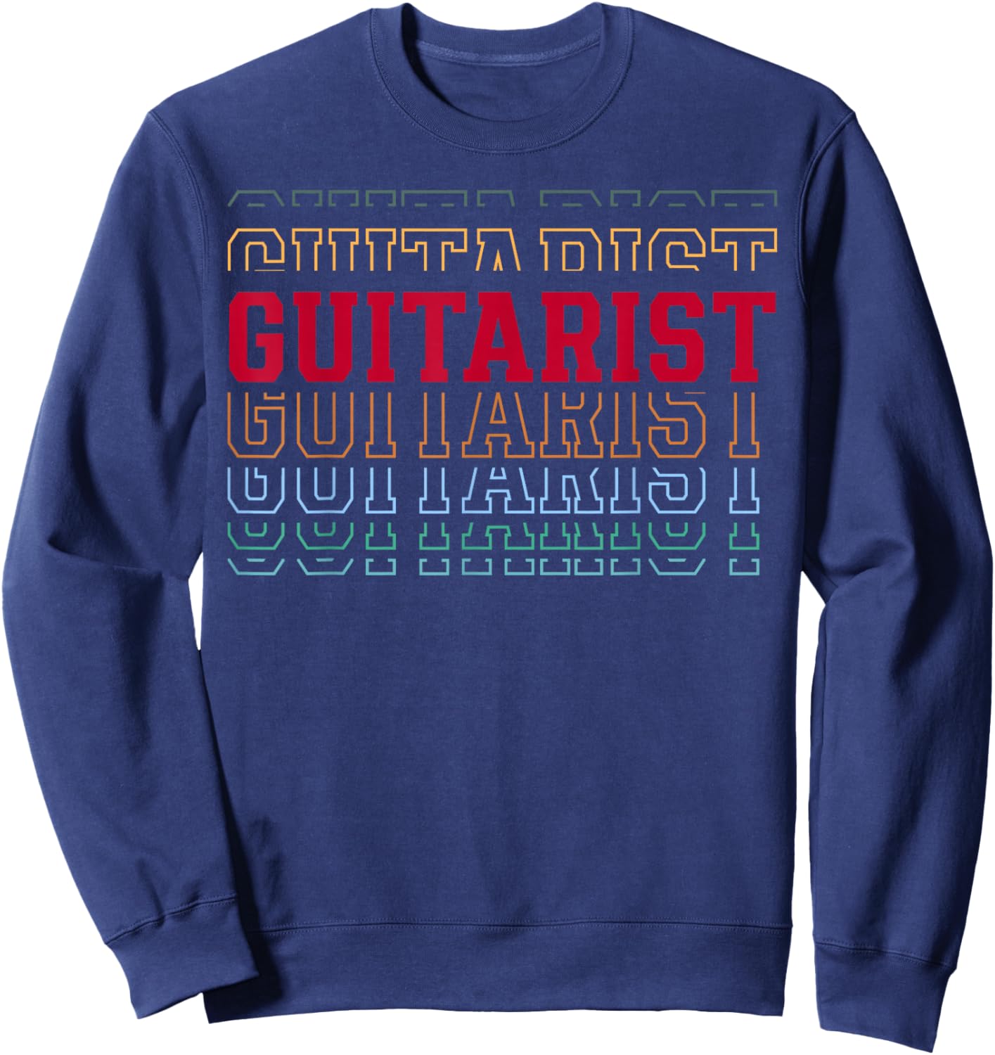Guitarist Funny Layered Text Guitar Lover Men Women Kids Sweatshirt - Sweatshirt | Navy