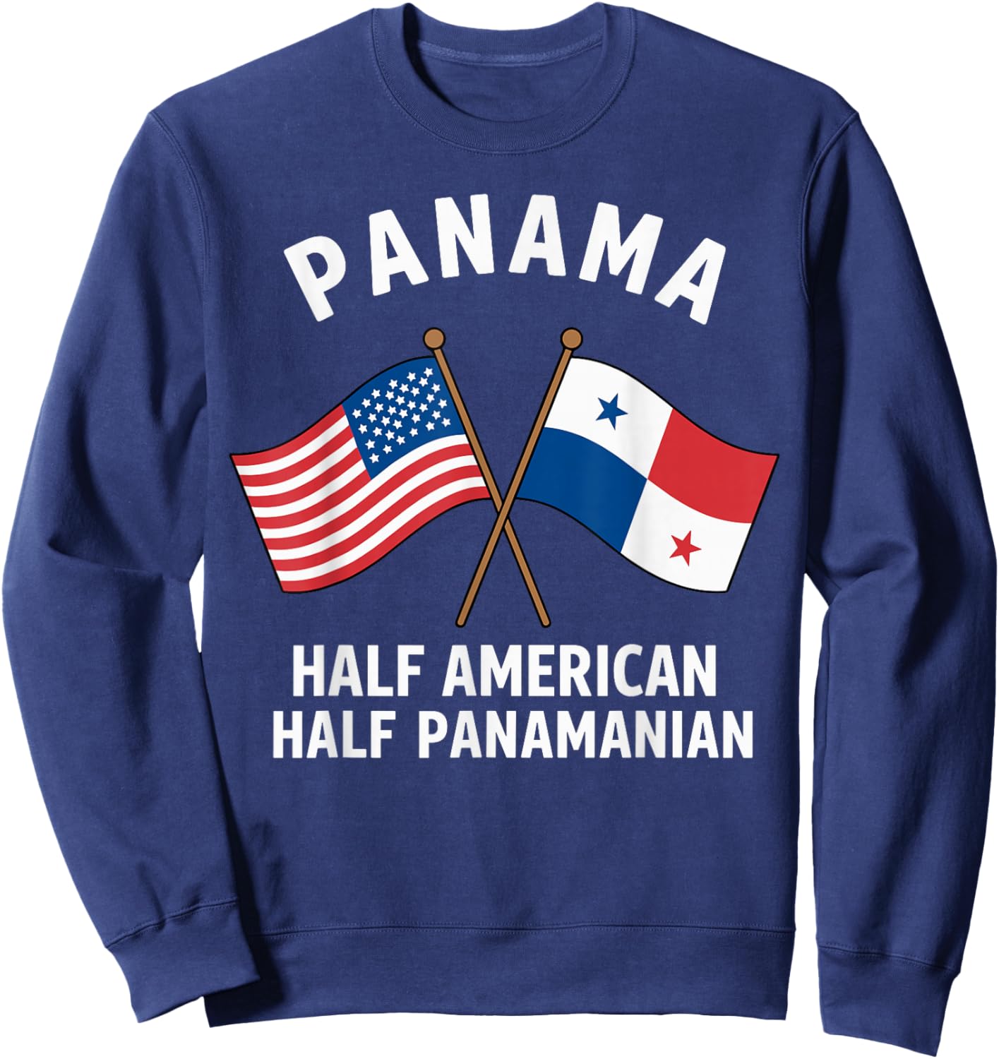 Half American Half Panamanian American Panama Heritage Sweatshirt - Sweatshirt | Navy