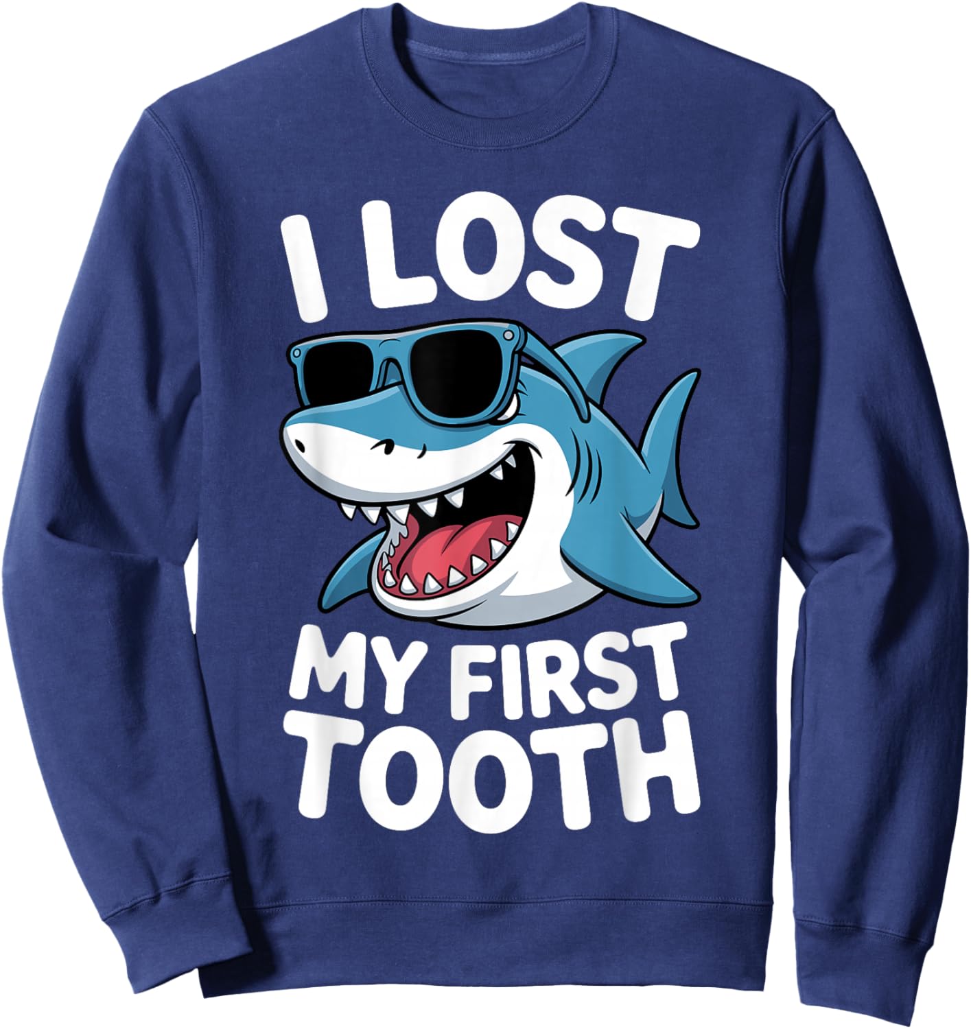 Lost First Tooth Art for Kids Girls Boys First Lost Tooth Sweatshirt - Sweatshirt | Navy