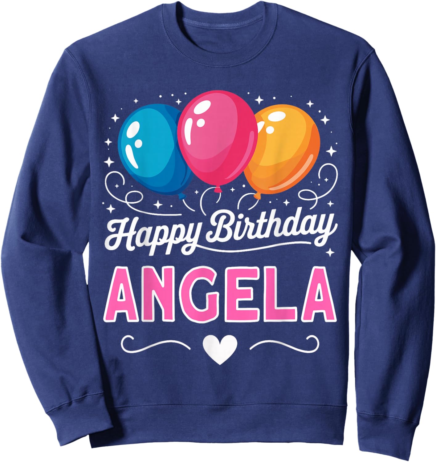 Happy Birthday Angela Sweatshirt - Sweatshirt | Navy