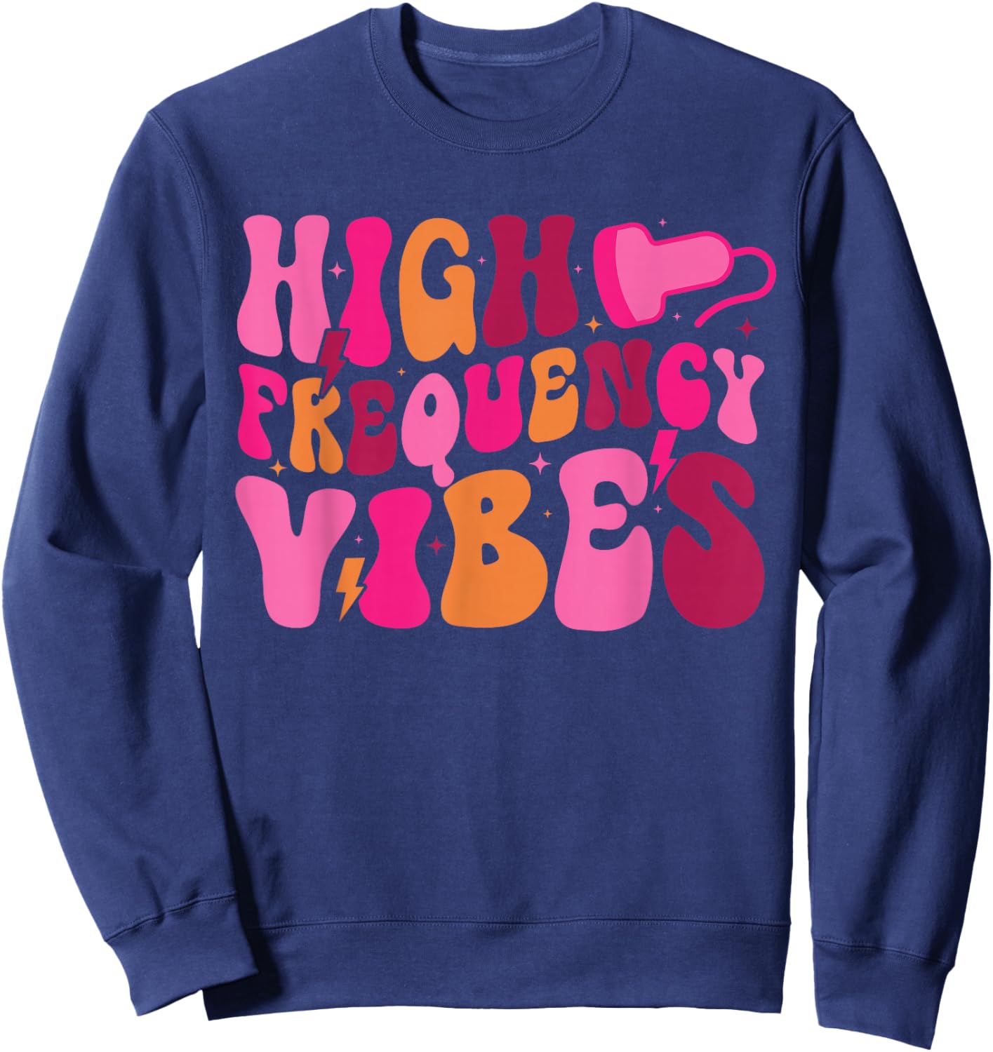 High Frequency Vibes Sonographer Sonography Sonographers Sweatshirt - Sweatshirt | Navy