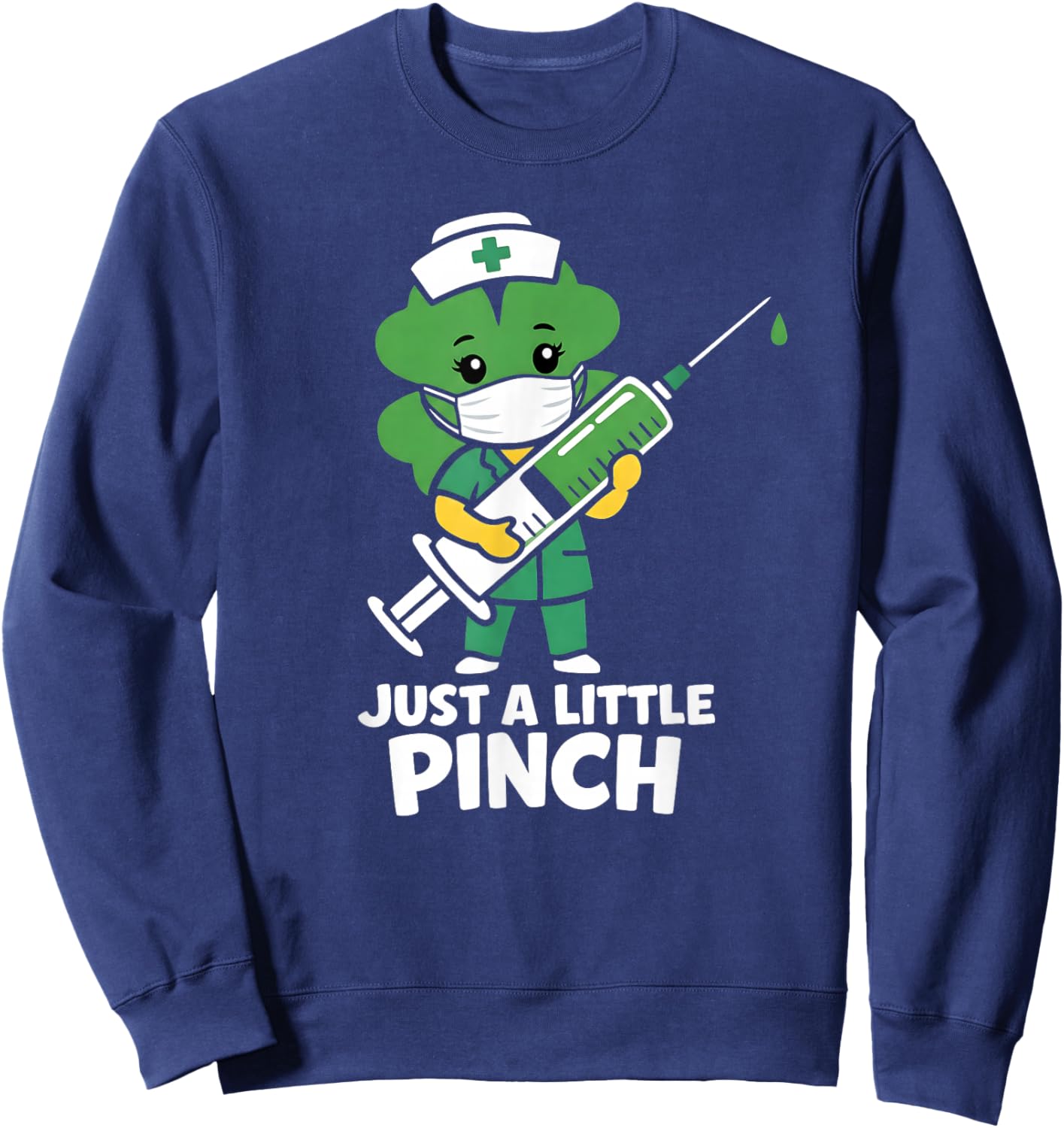 Just A Little Pinch Shamrock Nurse St Patricks Day Sweatshirt - Sweatshirt | Navy