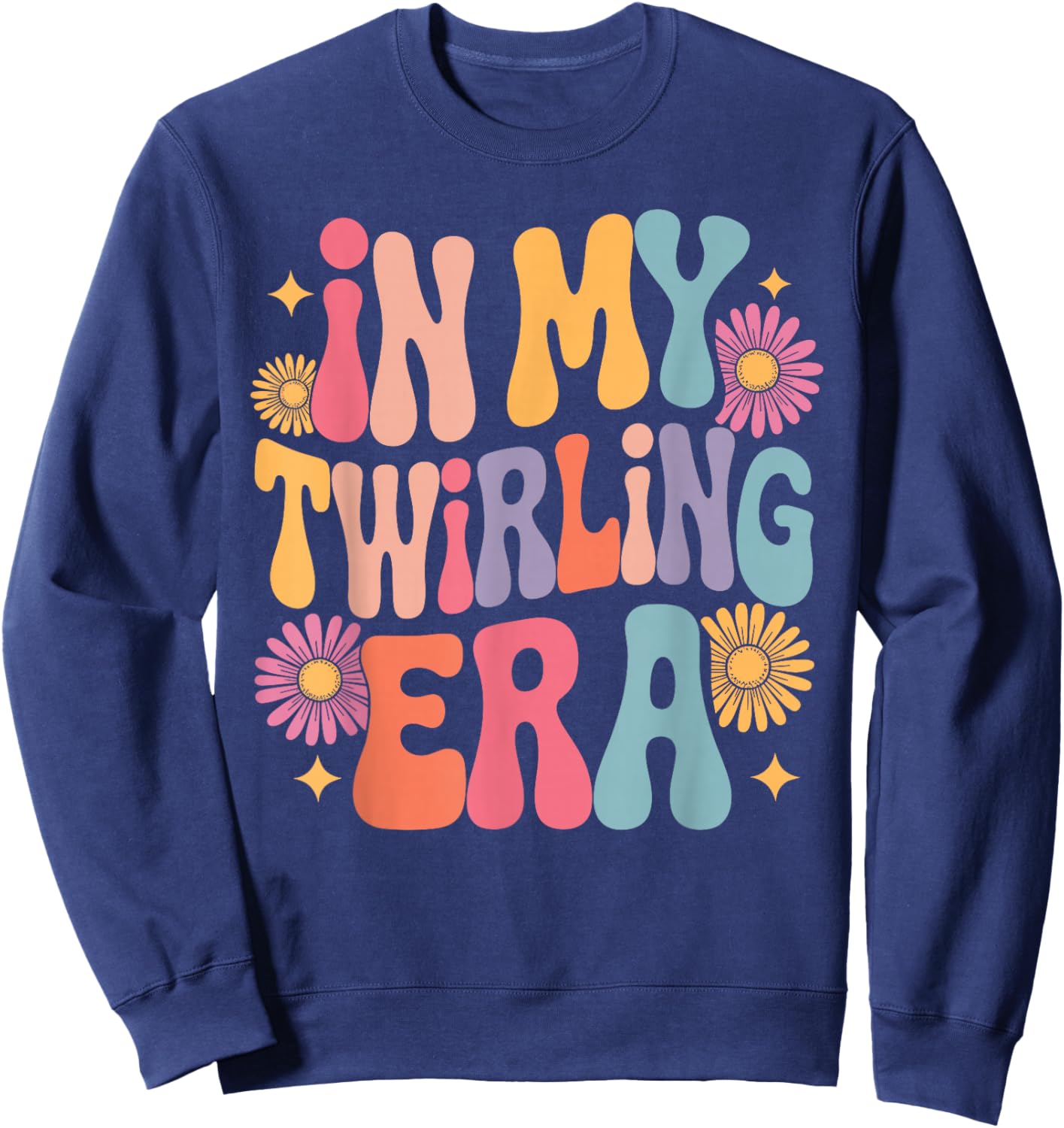 Cool Baton Twirling Art Girls Twirl Baton Twirler Sweatshirt - Sweatshirt | Navy