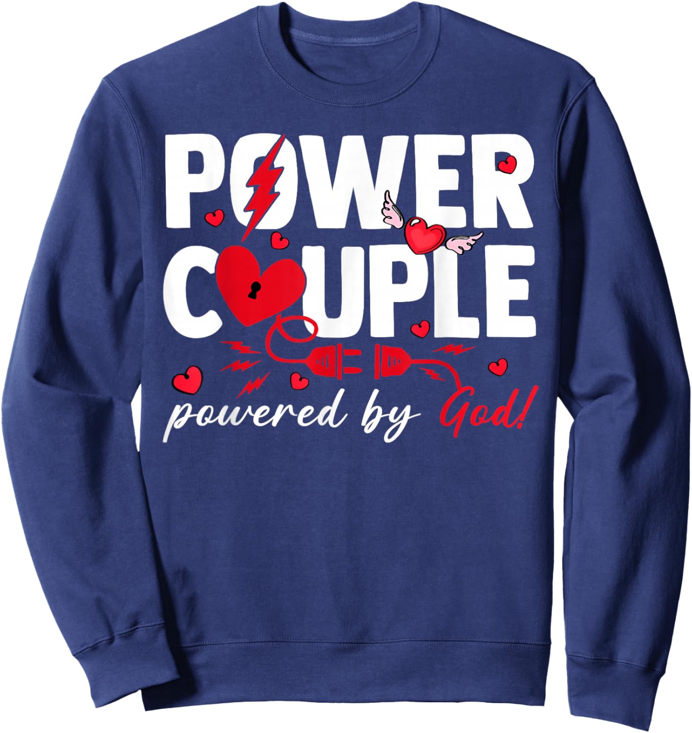 Valentine Power Couple Matching Powered by God Christian Sweatshirt - Sweatshirt | Navy