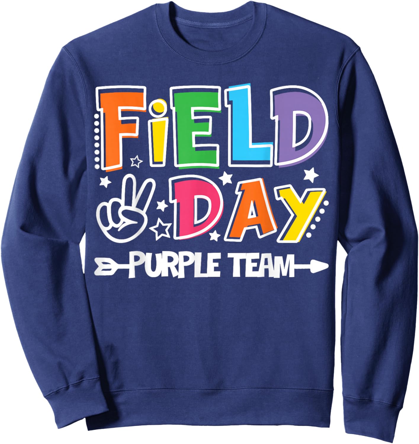Field Day Purple Team Funny for Teacher Kids Field Day Games Sweatshirt - Sweatshirt | Navy