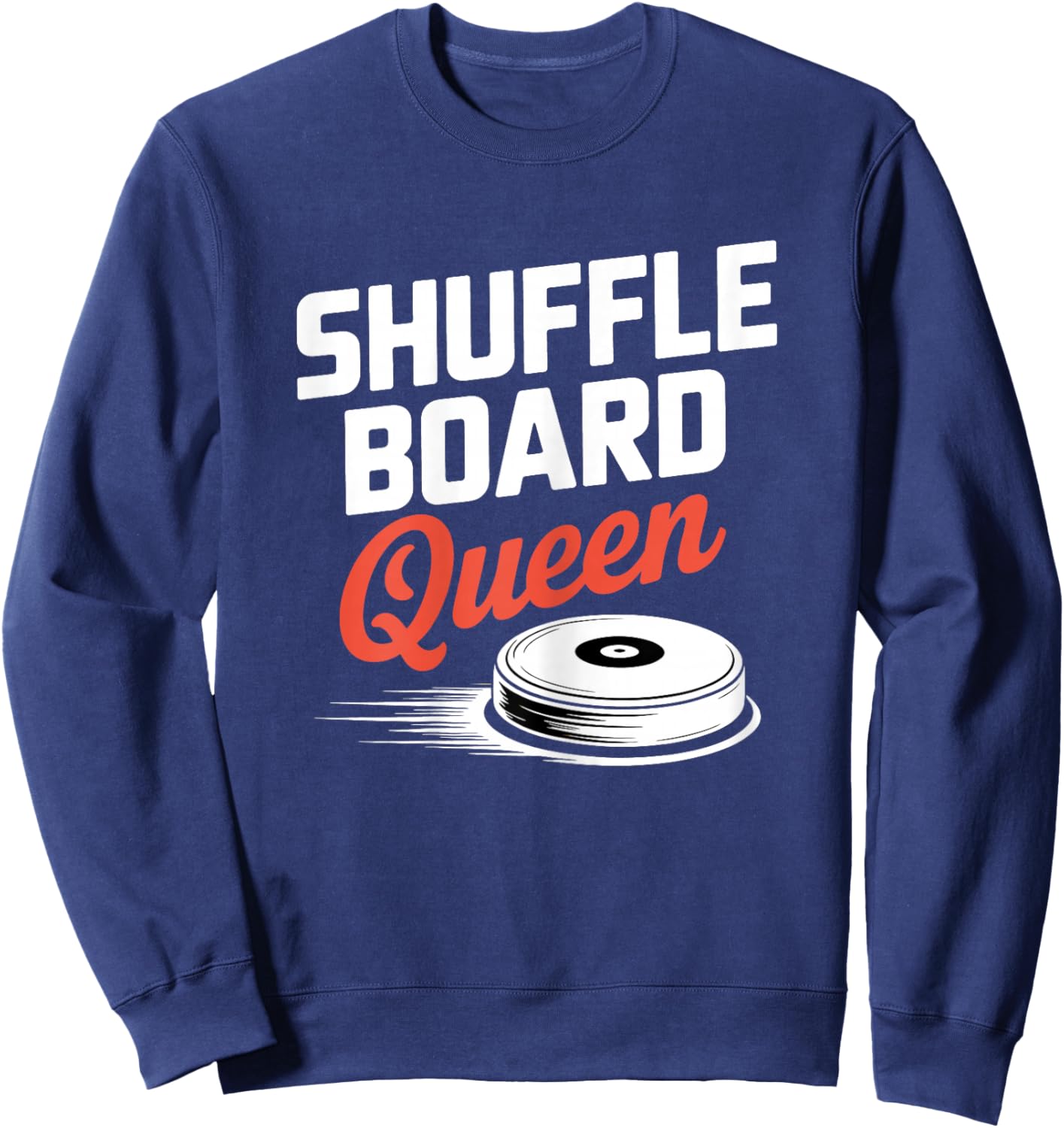 Shuffleboard Queen Cute Women's Sweatshirt - Sweatshirt | Navy