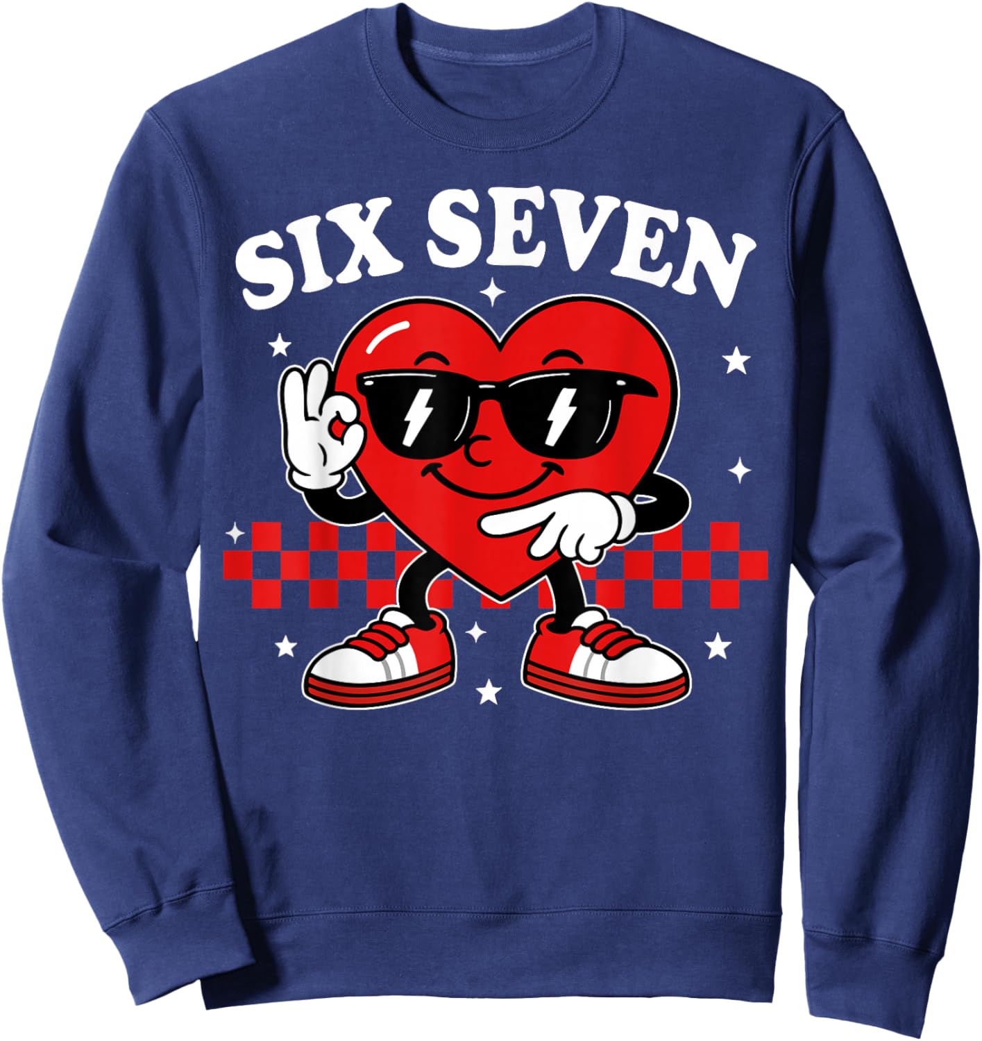 67 Valentine Heart Six Seven 6 7 Meme Valentines Day Kids Sweatshirt - Sweatshirt | Navy