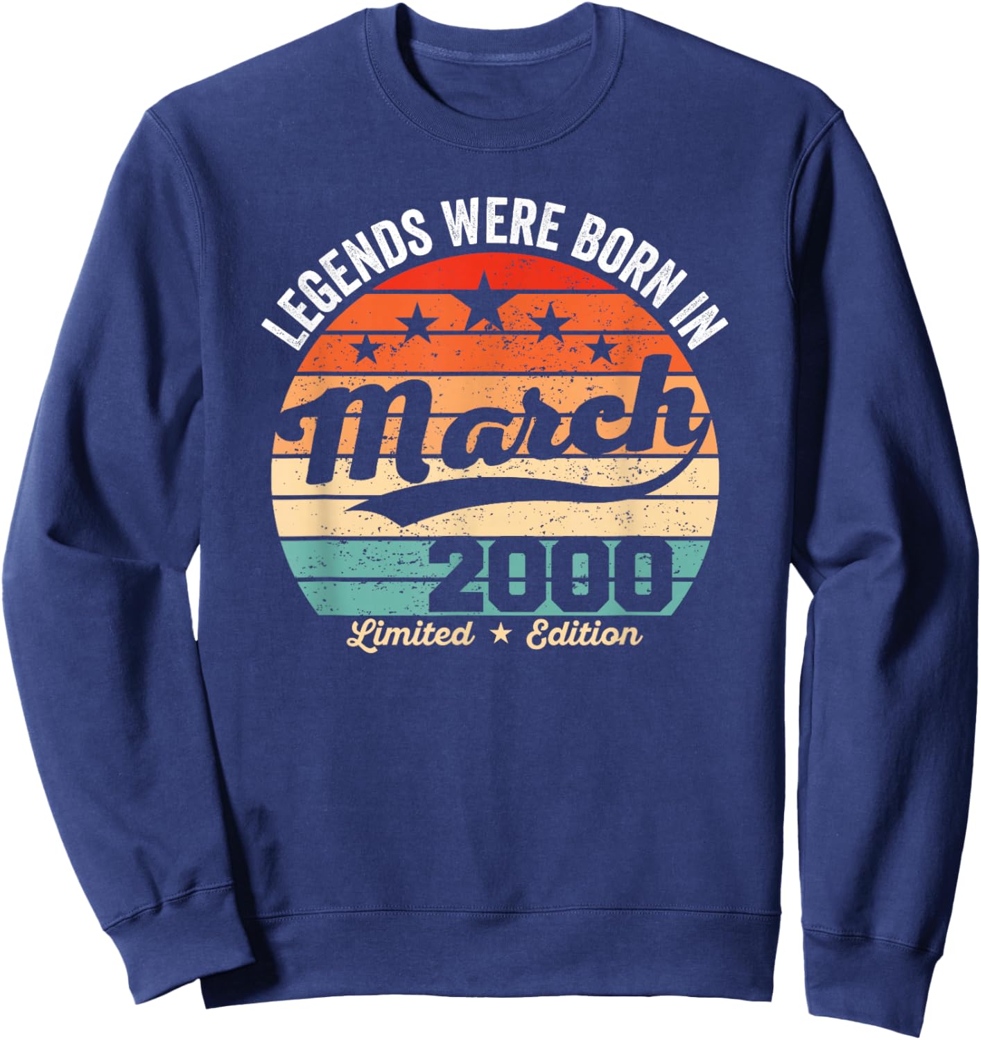Vintage 26th Birthday Legends were Born in March 2000 Sweatshirt - Sweatshirt | Navy