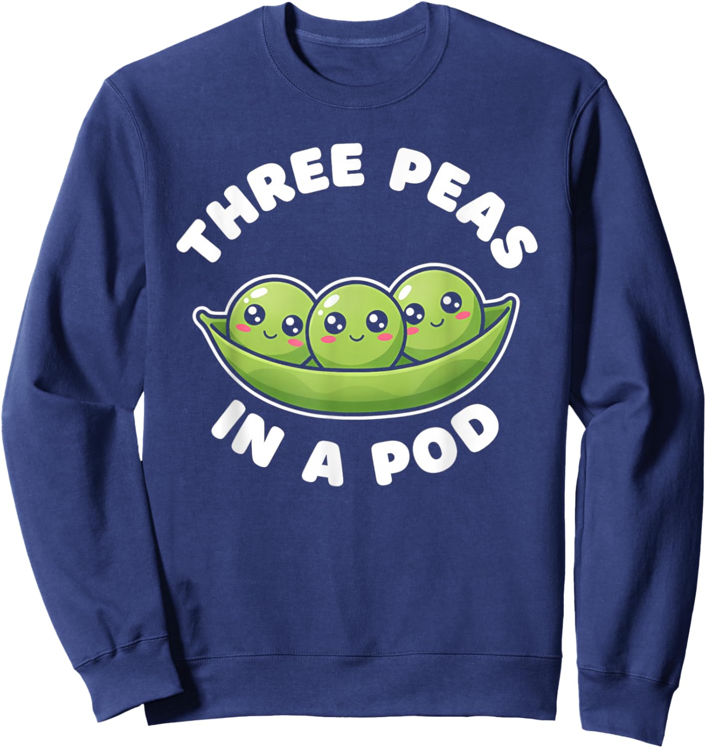 Funny Three Peas in A Pod Cute Kawaii Sweatshirt - Sweatshirt | Navy