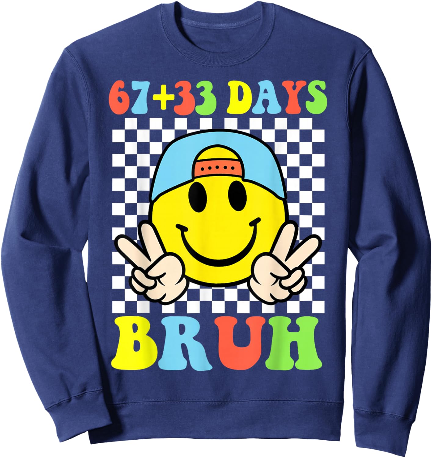 Bruh 67 33 Days of School 100 Boy Kids 100th Day of School Sweatshirt - Sweatshirt | Navy