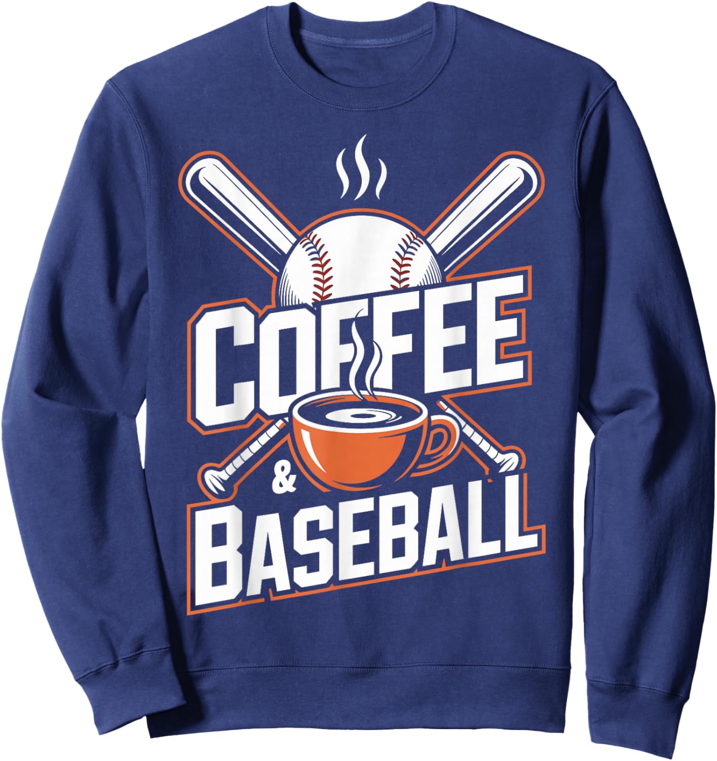 Coffee and Baseball Funny Sweatshirt - Sweatshirt | Navy