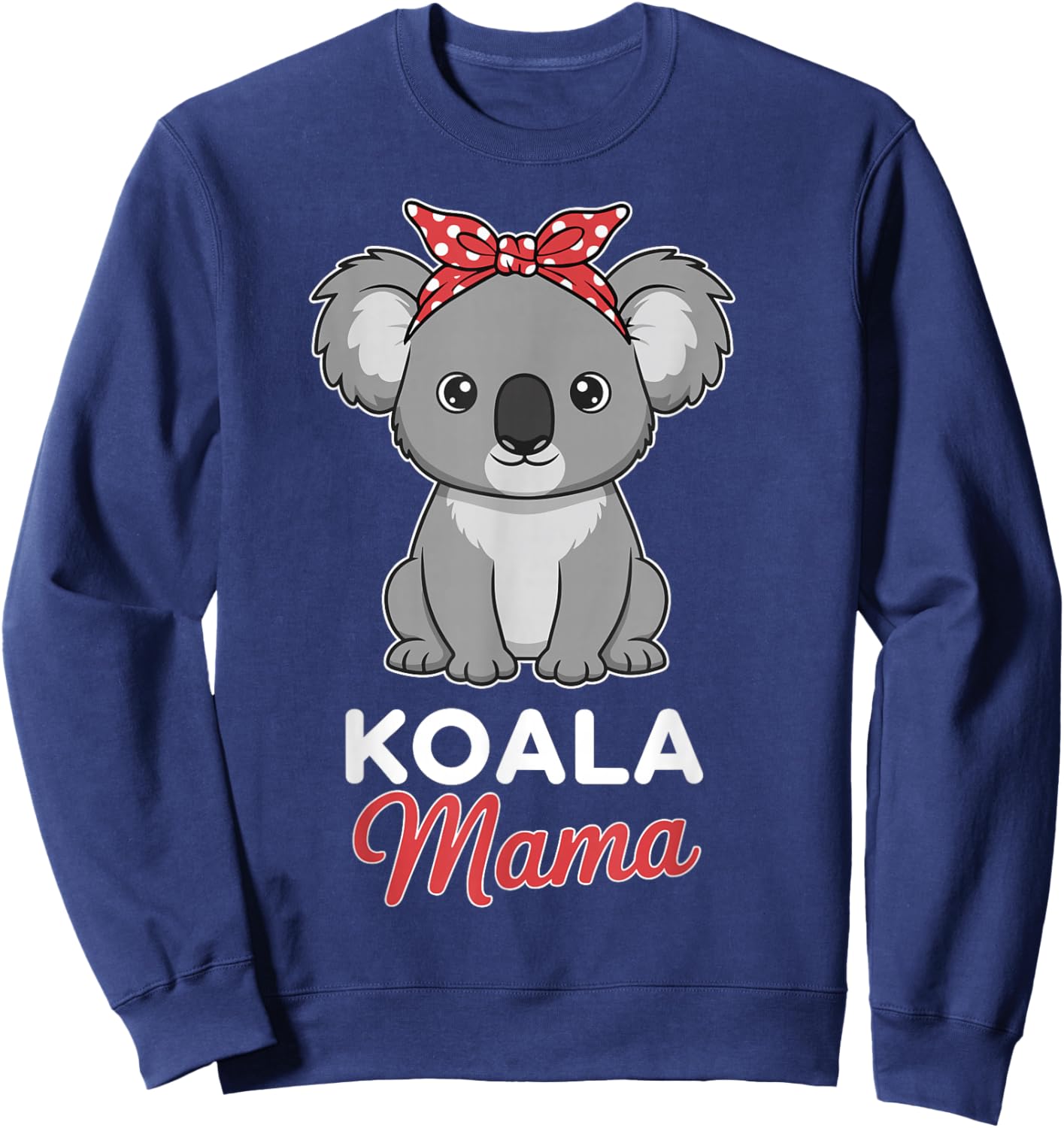 Koala Mom Women Koala Lover Koala Mama Sweatshirt - Sweatshirt | Navy