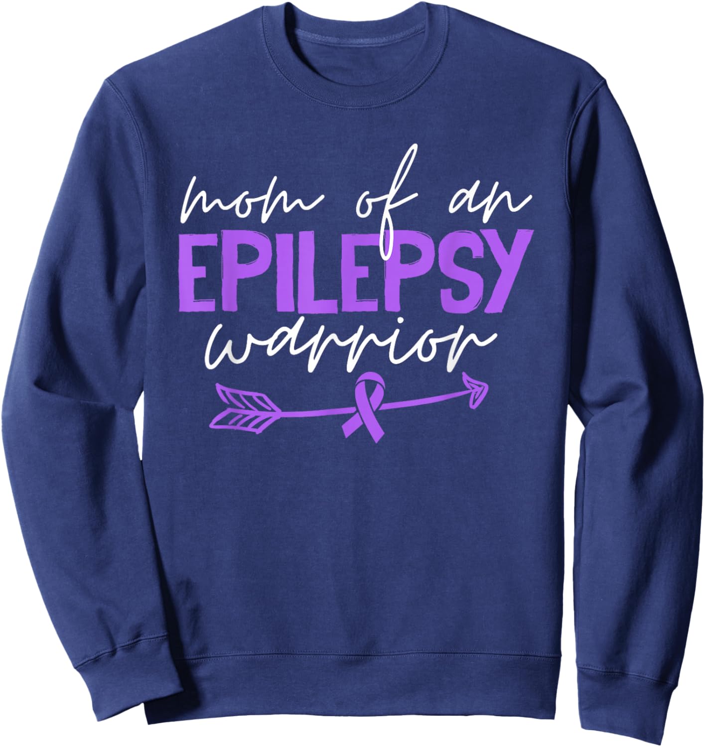 Mom of an Epilepsy Warrior Purple Ribbon Epilepsy Awareness Sweatshirt - Sweatshirt | Navy