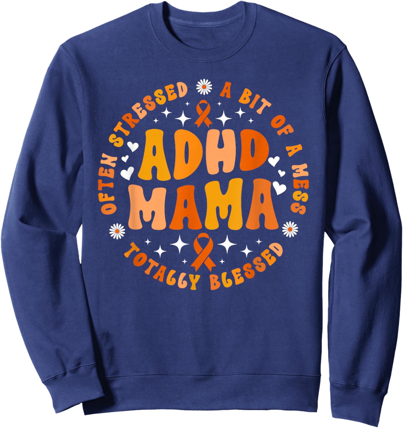 ADHD Mama Groovy ADHD Mom of an ADHD Warrior ADHD Awareness Sweatshirt - Sweatshirt | Navy