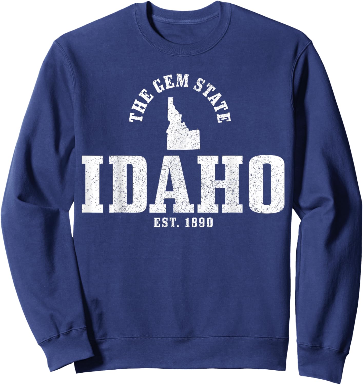 Idaho The Gem State Est. 1890 Pride Vintage Idaho Sweatshirt - Sweatshirt | Navy