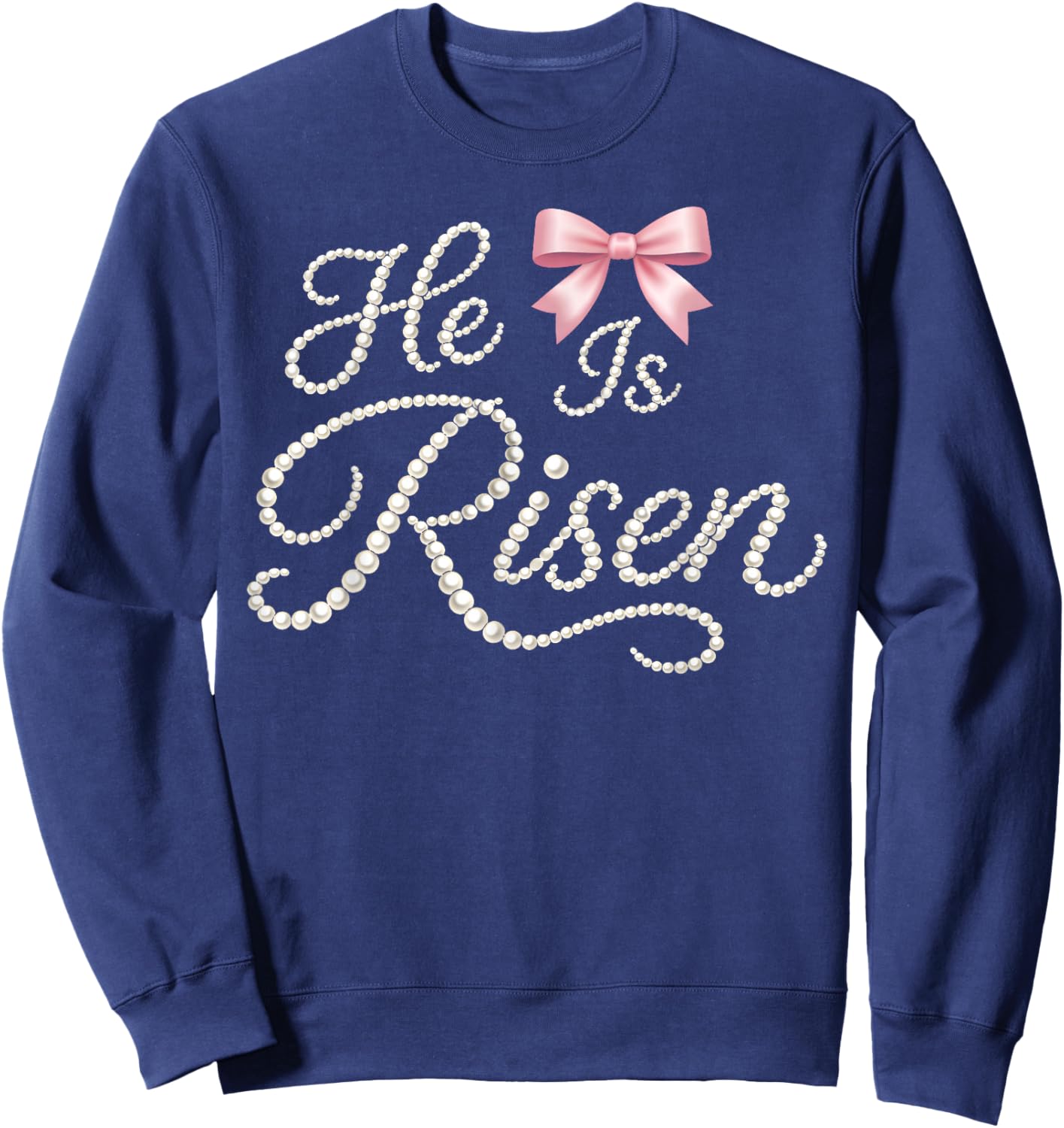 Happy Easter He is Risen Pearl Christian Women Girl Bow Sweatshirt - Sweatshirt | Navy