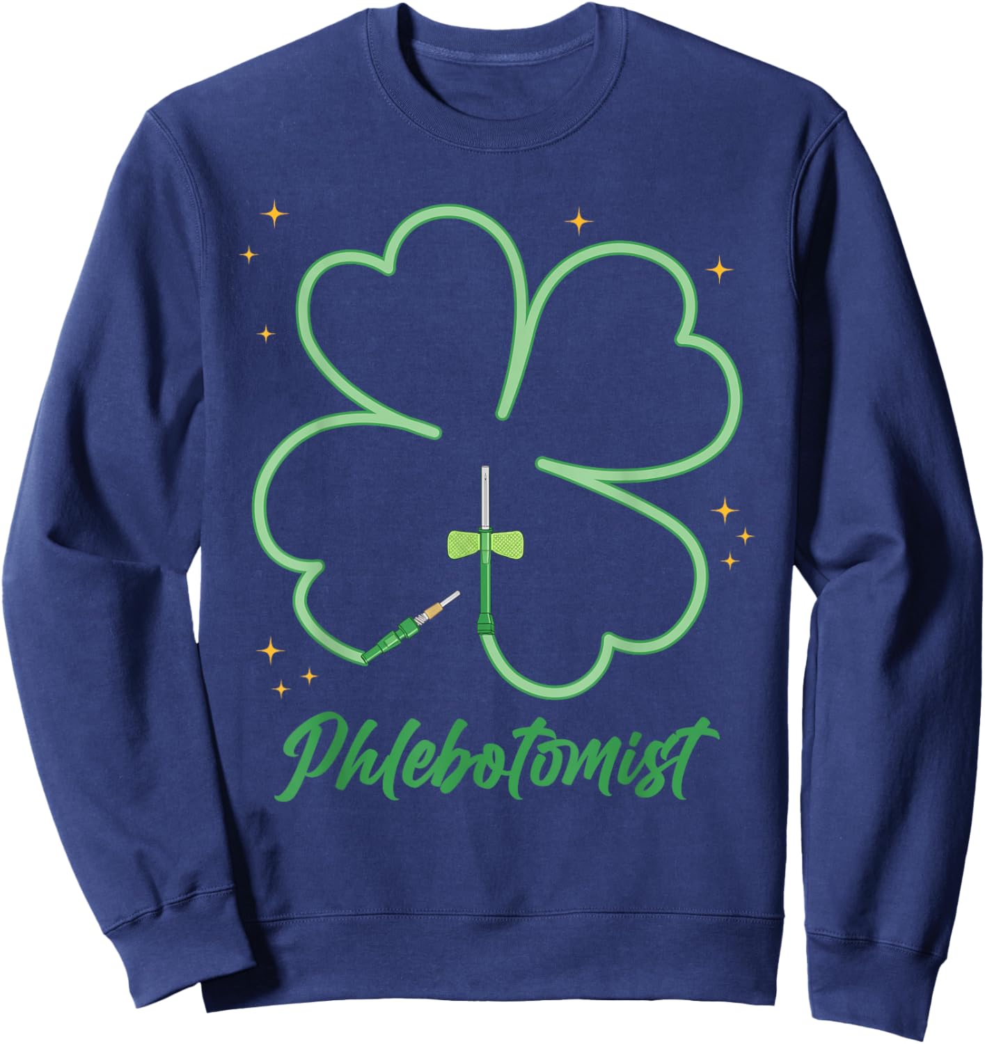St Patrick’s Day Phlebotomist Shamrock Nurse Men Women Sweatshirt - Sweatshirt | Navy