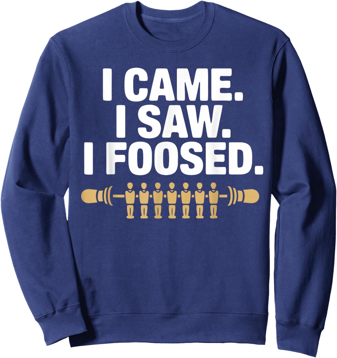 Foosball Table Play Foosball Sweatshirt - Sweatshirt | Navy