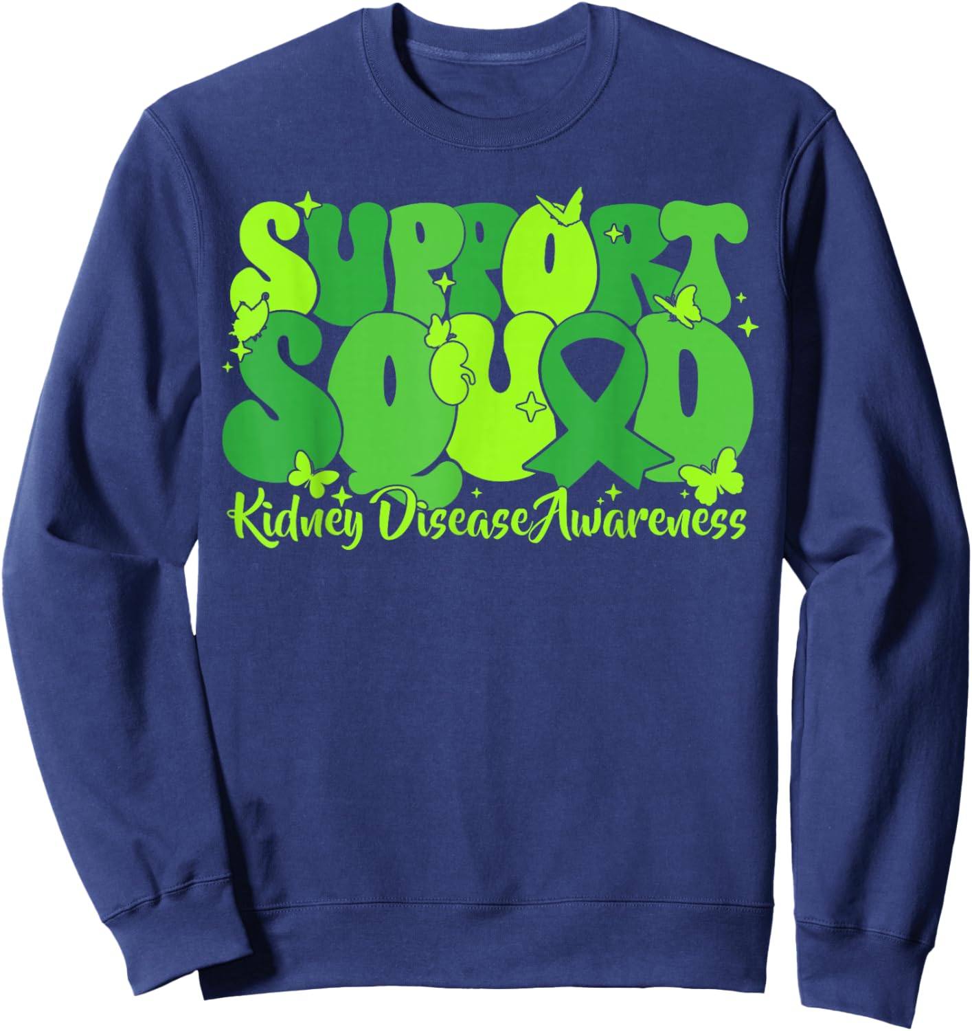 Green Ribbon Support Squad Kidney Disease Awareness PKD CKD Sweatshirt - Sweatshirt | Navy