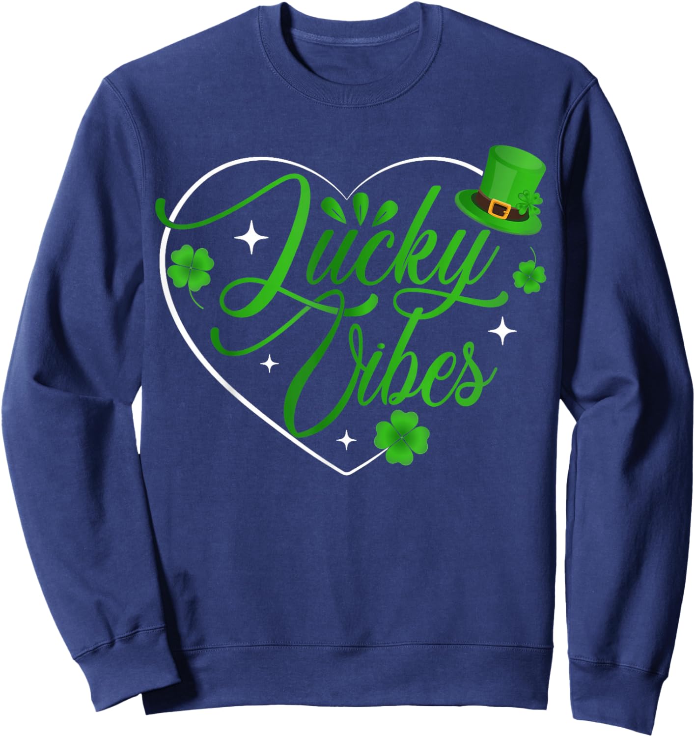 Lucky Vibes St Patrick’s Day Shirt Shamrock Heart Sweatshirt - Sweatshirt | Navy