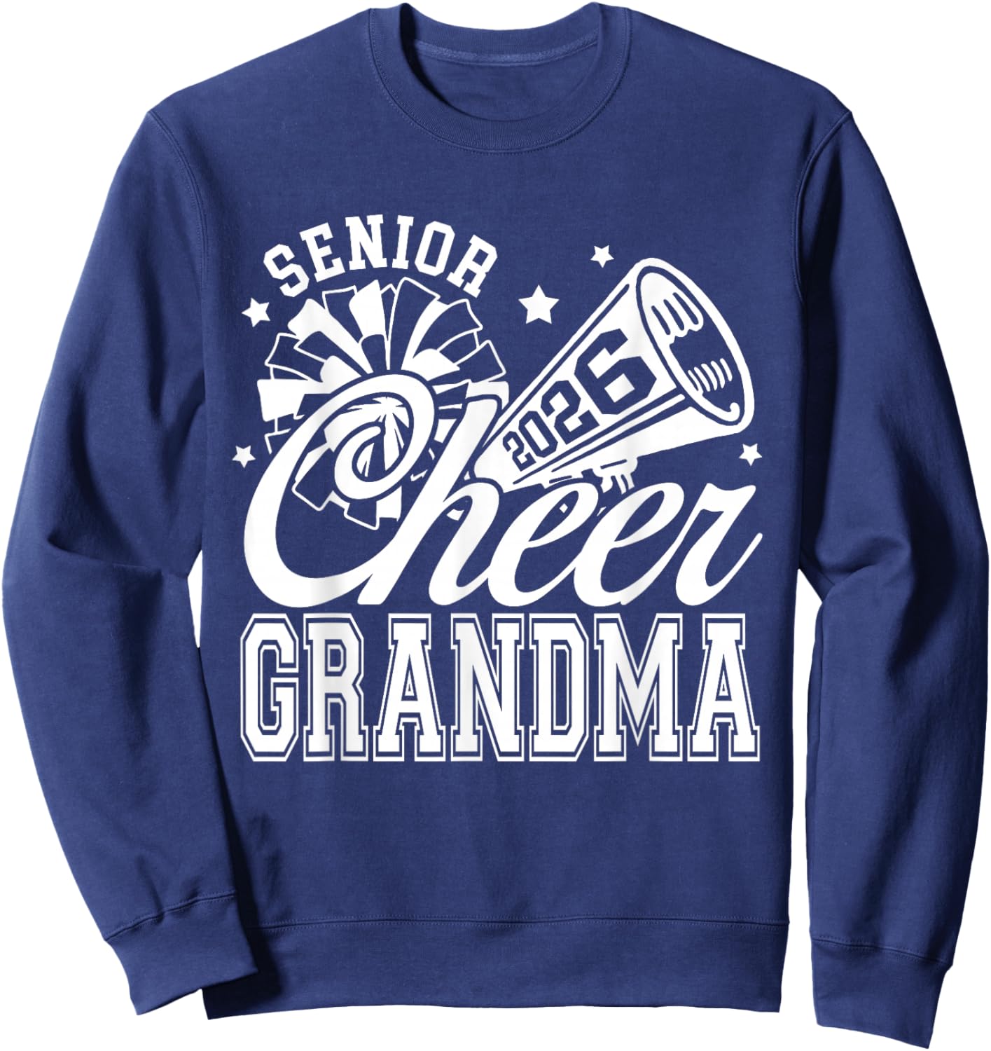 Senior Cheer Grandma 2026 Proud Cheerleader Grandma Sweatshirt - Sweatshirt | Navy