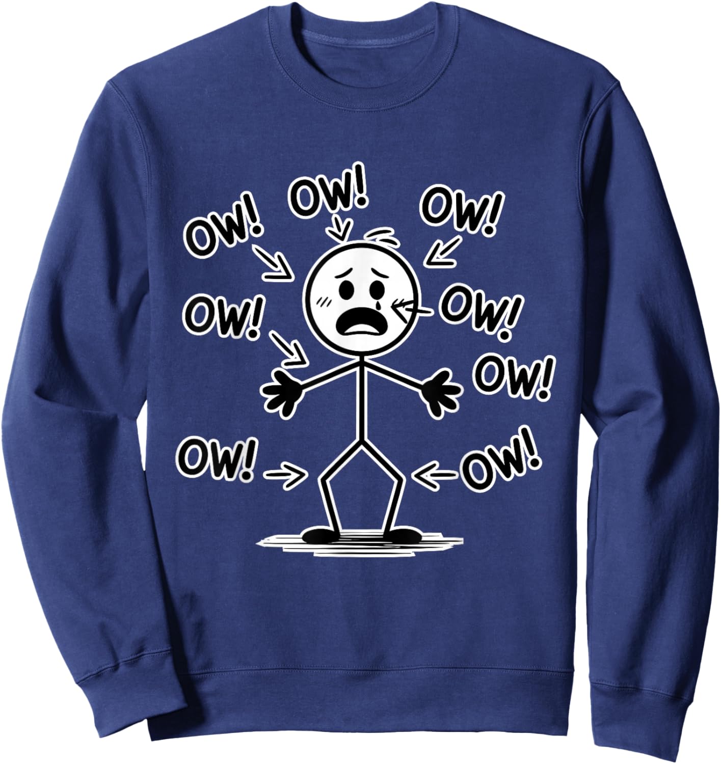 Funny Ow Ow Ow t Shirt Funny Saying Body Pain Character Sweatshirt - Sweatshirt | Navy