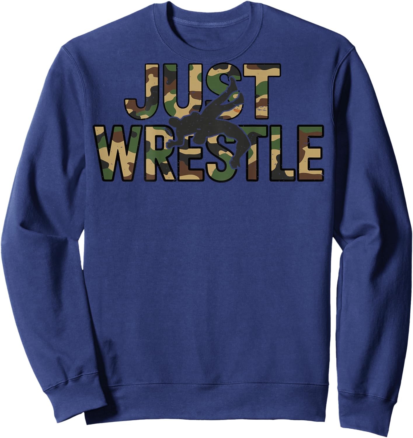 Just Wrestle Youth Wrestling Camo Funny US Wrestler Men Boys Sweatshirt - Sweatshirt | Navy