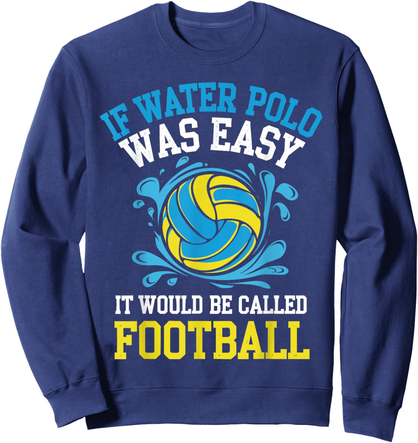 Water Polo Art Women Water Polo Player Waterpolo Sweatshirt - Sweatshirt | Navy