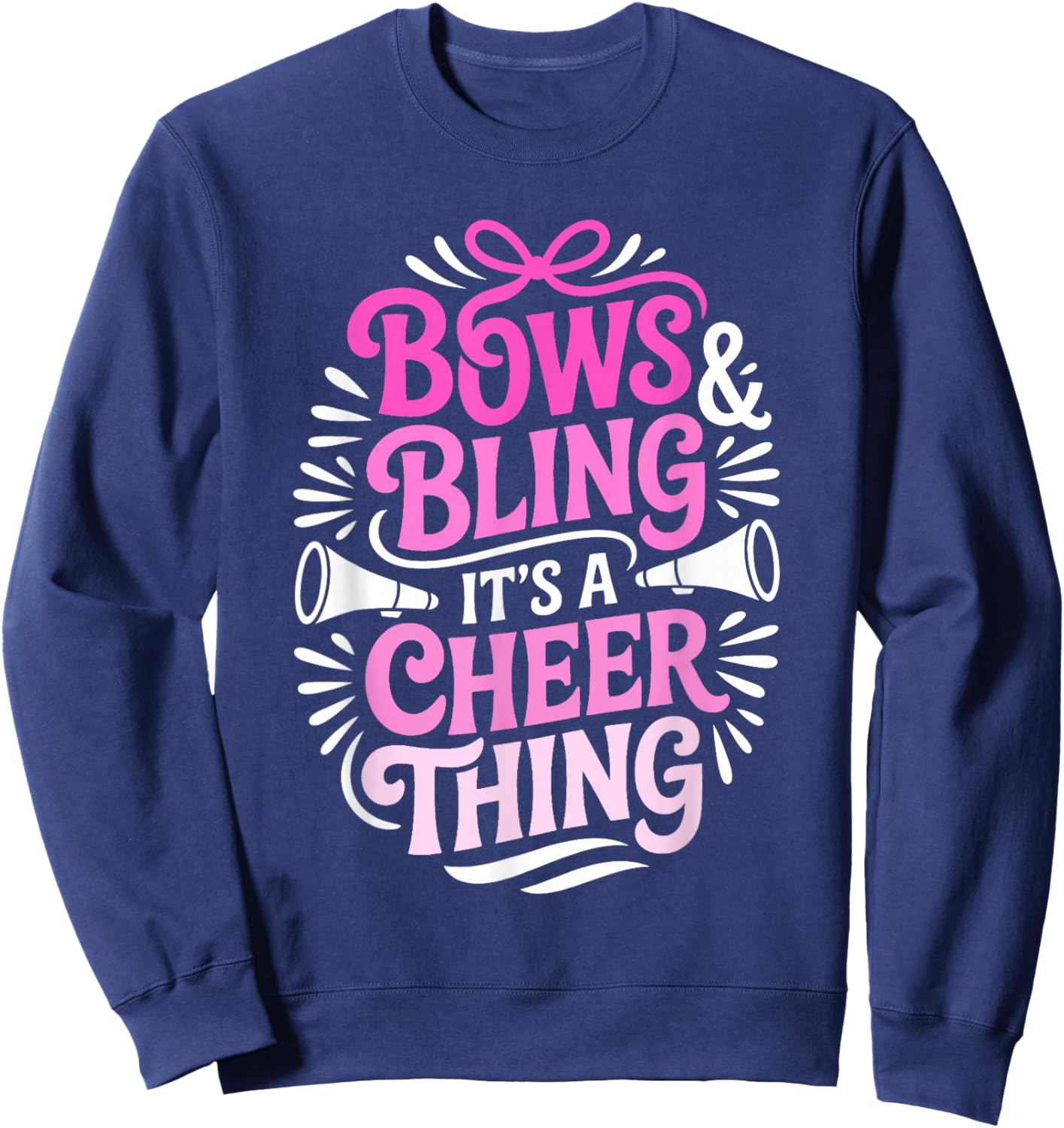 Bows & Bling It's A Cheer Thing Cheerleading Sweatshirt - Sweatshirt | Navy