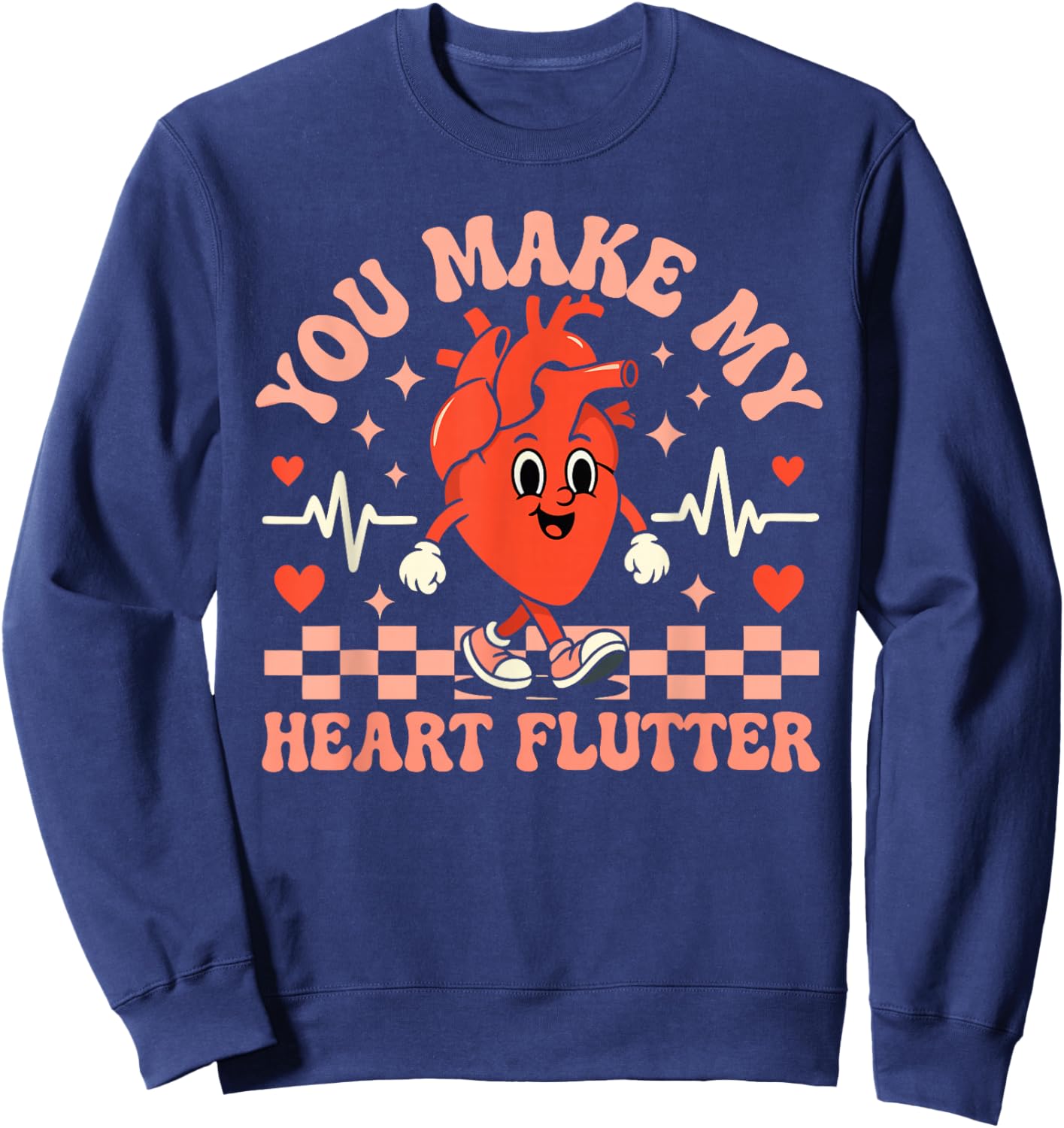 Valentine Nurse Shirt You Make My Heart Flutter Men Women Sweatshirt - Sweatshirt | Navy