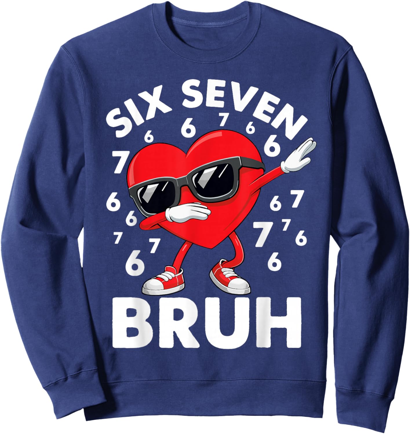 67 Meme Dabbing Heart Valentine’s Day Six Seven Bruh Kids Sweatshirt - Sweatshirt | Navy