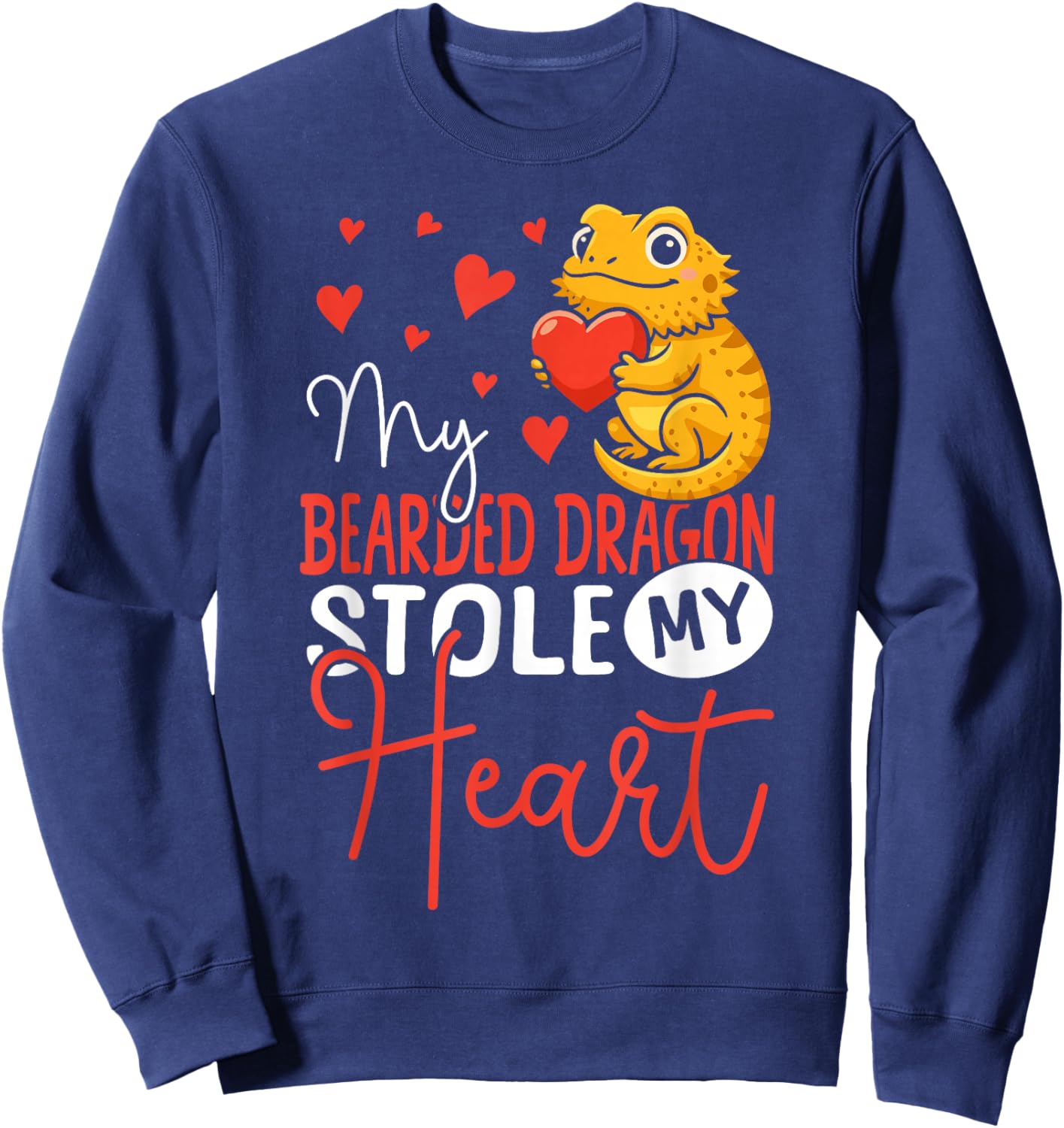 Bearded Dragon Valentines Day My Bearded Dragon Stole My Sweatshirt - Sweatshirt | Navy