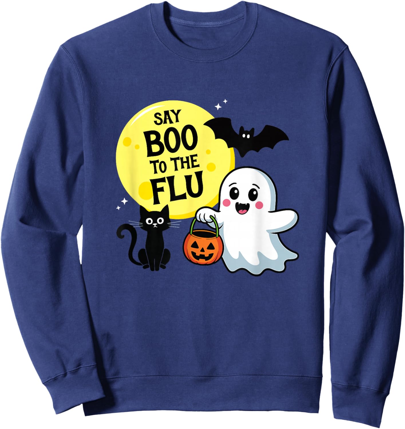 Say Boo to The Flu Halloween Sweatshirt - Sweatshirt | Navy