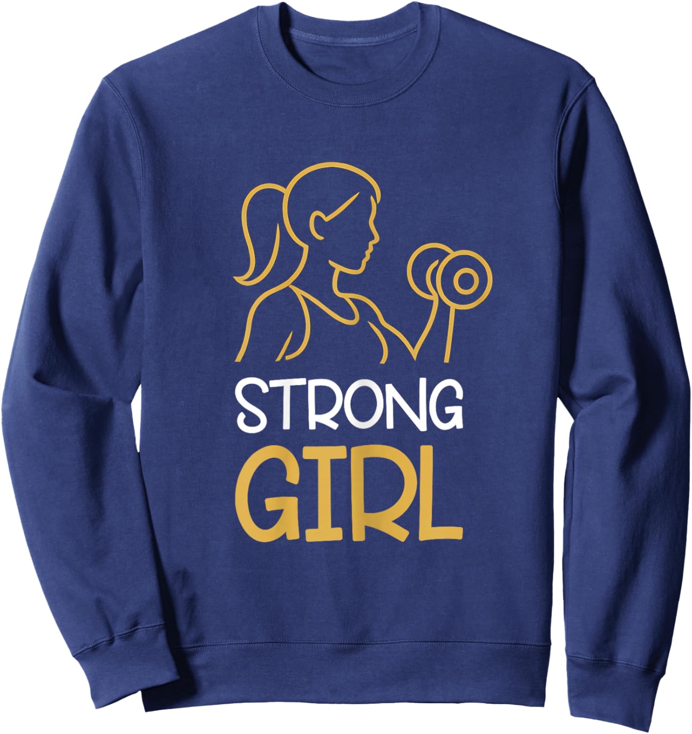 Fitness Gym Motivation - Strong Girl Sweatshirt - Sweatshirt | Navy