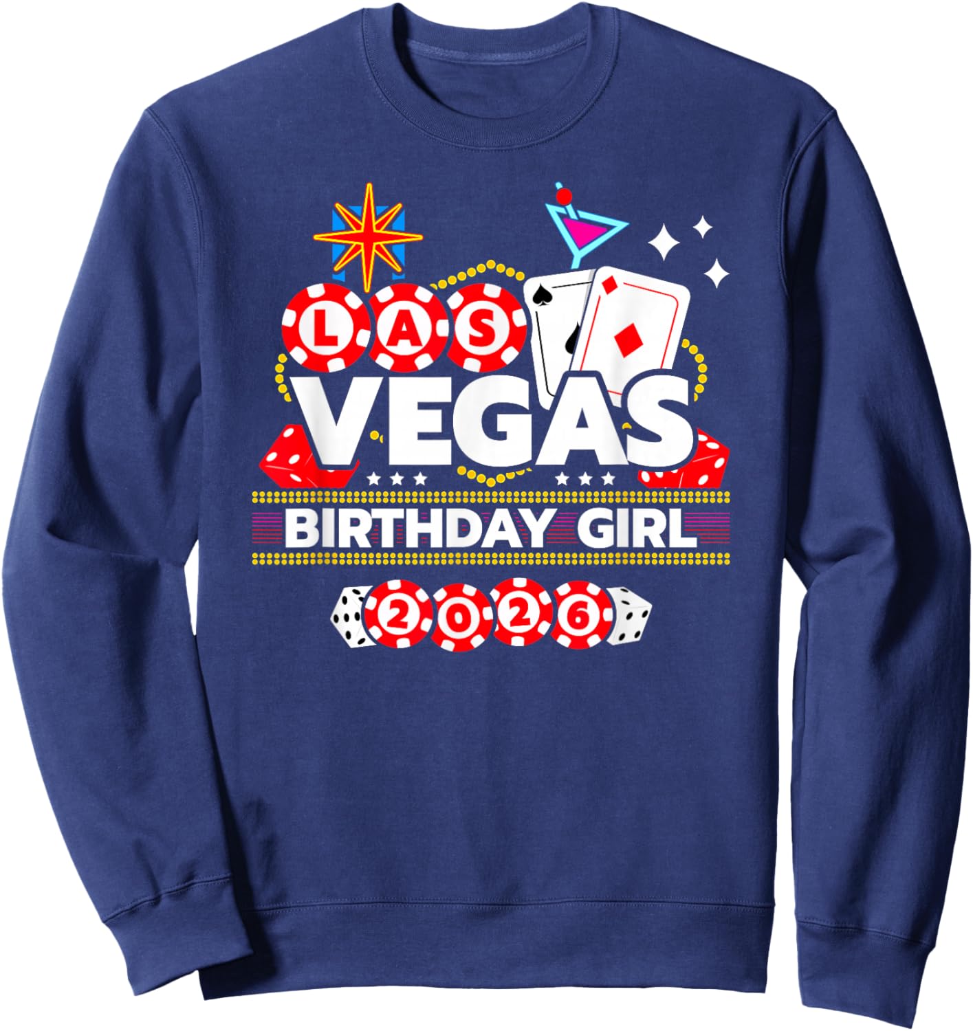 Vegas Birthday Crew - Vegas Girls Trip - Vegas Birthday 2026 Sweatshirt - Sweatshirt | Navy