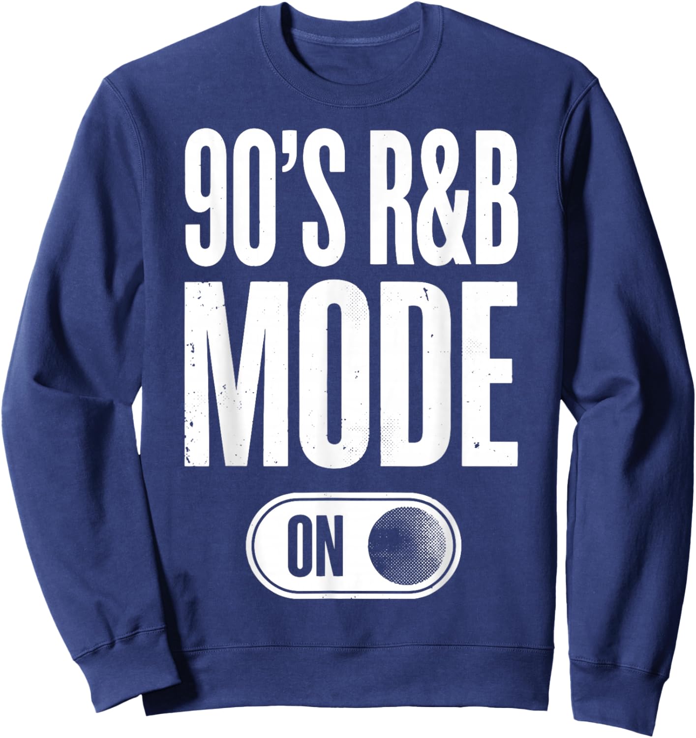 90's R&B Mode On Sweatshirt - Sweatshirt | Navy