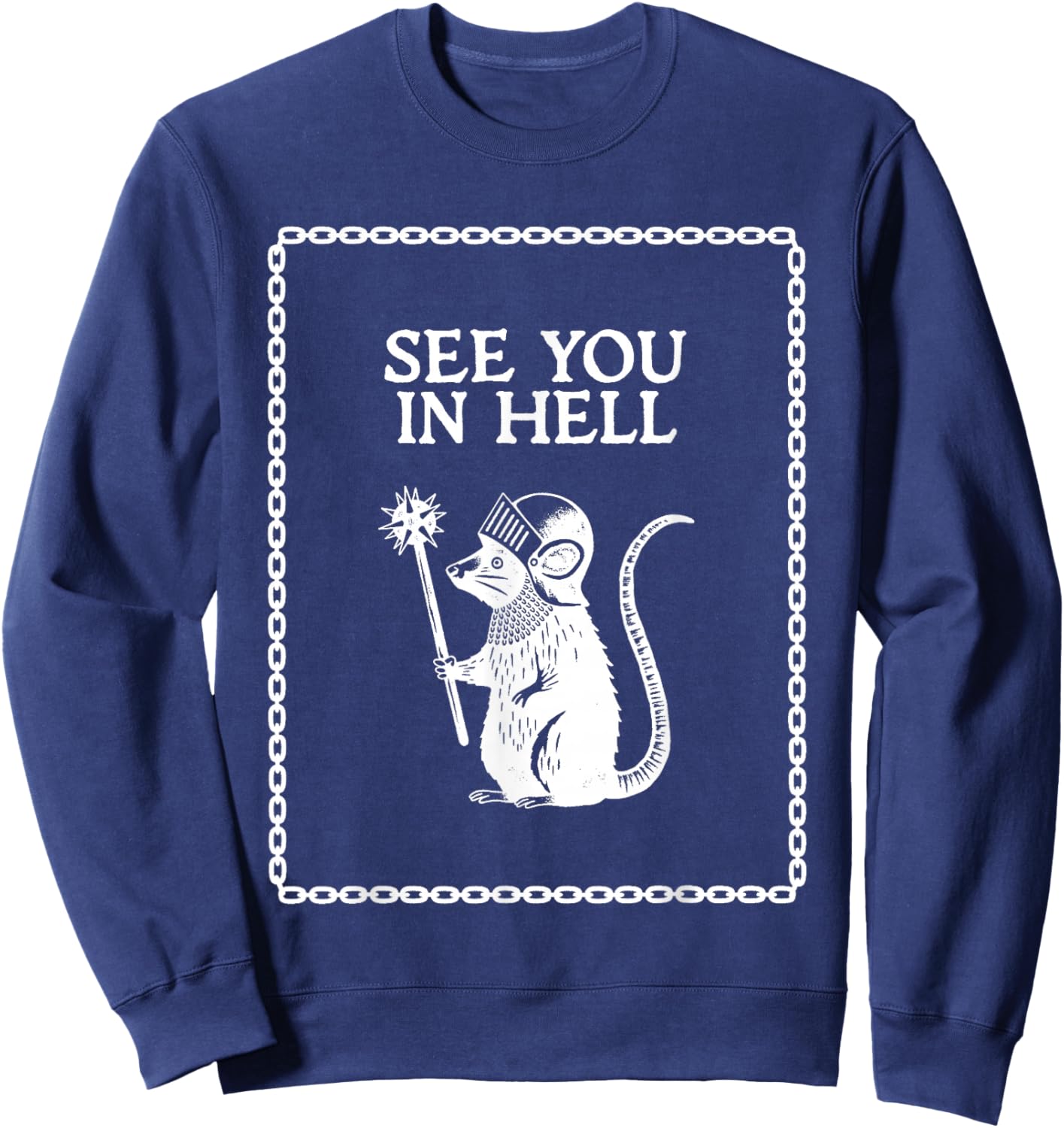See You in Hell Knight Rat Flail Vintage Sweatshirt - Sweatshirt | Navy